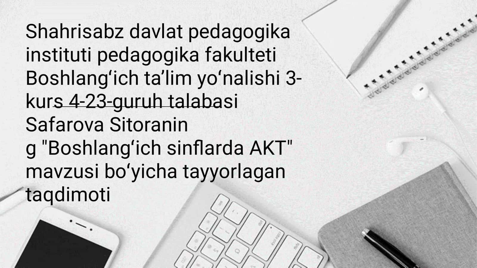 Boshlangʻich sinﬂarda AKT 1