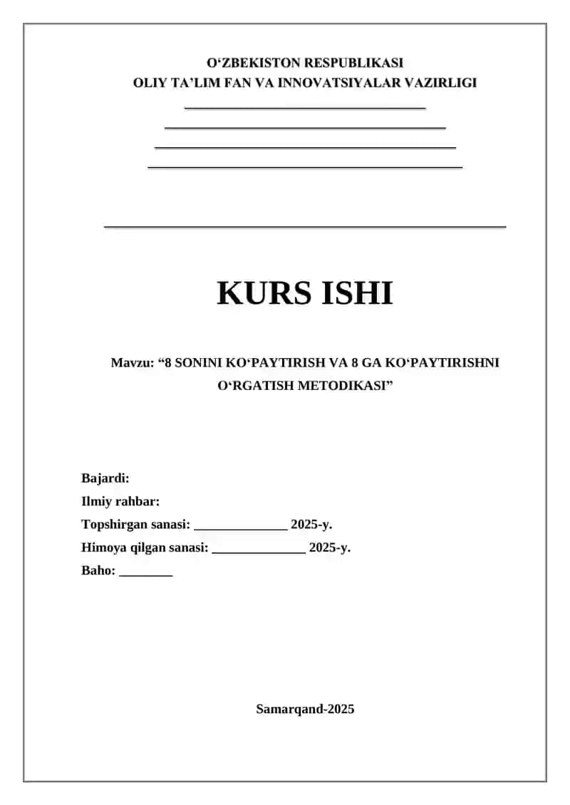 8 SONINI KO‘PAYTIRISH VA 8 GA KO‘PAYTIRISHNI O‘RGATISH METODIKASI