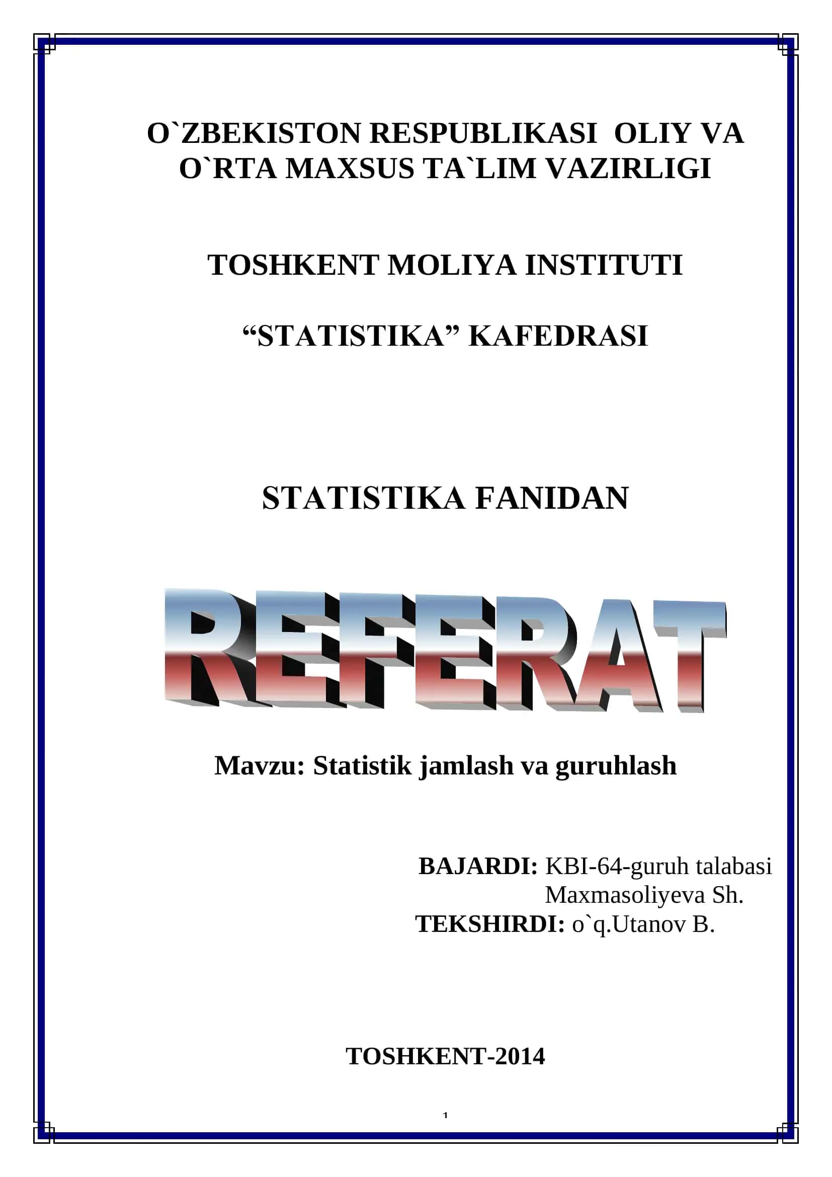 STATISTIK JAMLASH VA GURUHLASH 1