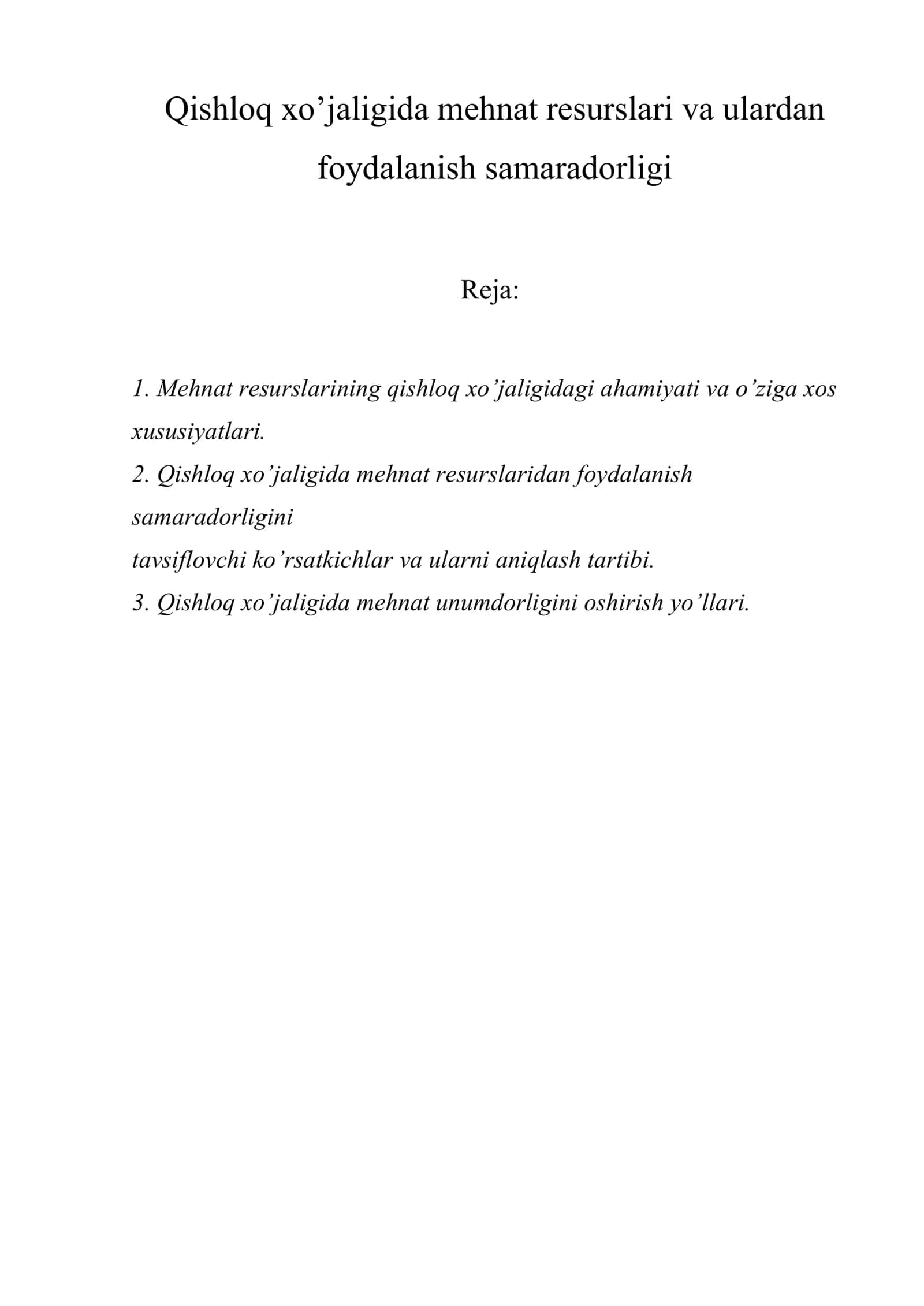 Qishloq xo’jaligida mehnat resurslari va ulardan foydalanish samaradorligi 1