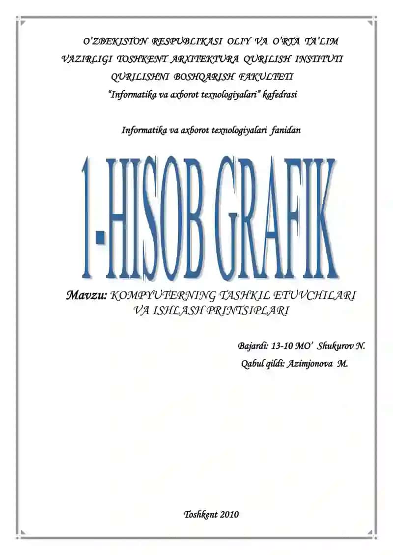 KOMPYUTERNING TASHKIL ETUVCHILARI VA ISHLASH PRINTSIPLARI