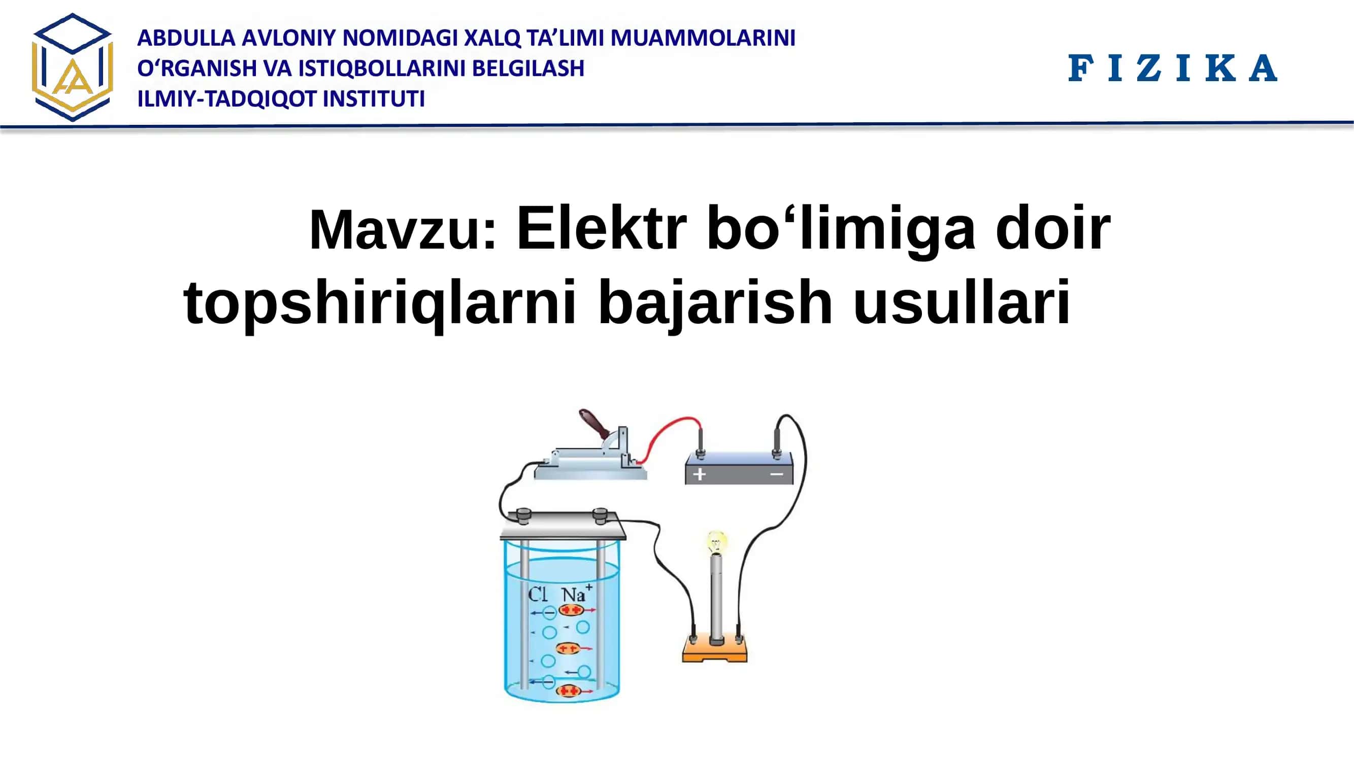 Elektr bo‘limiga doir topshiriqlarni bajarish usullari 1