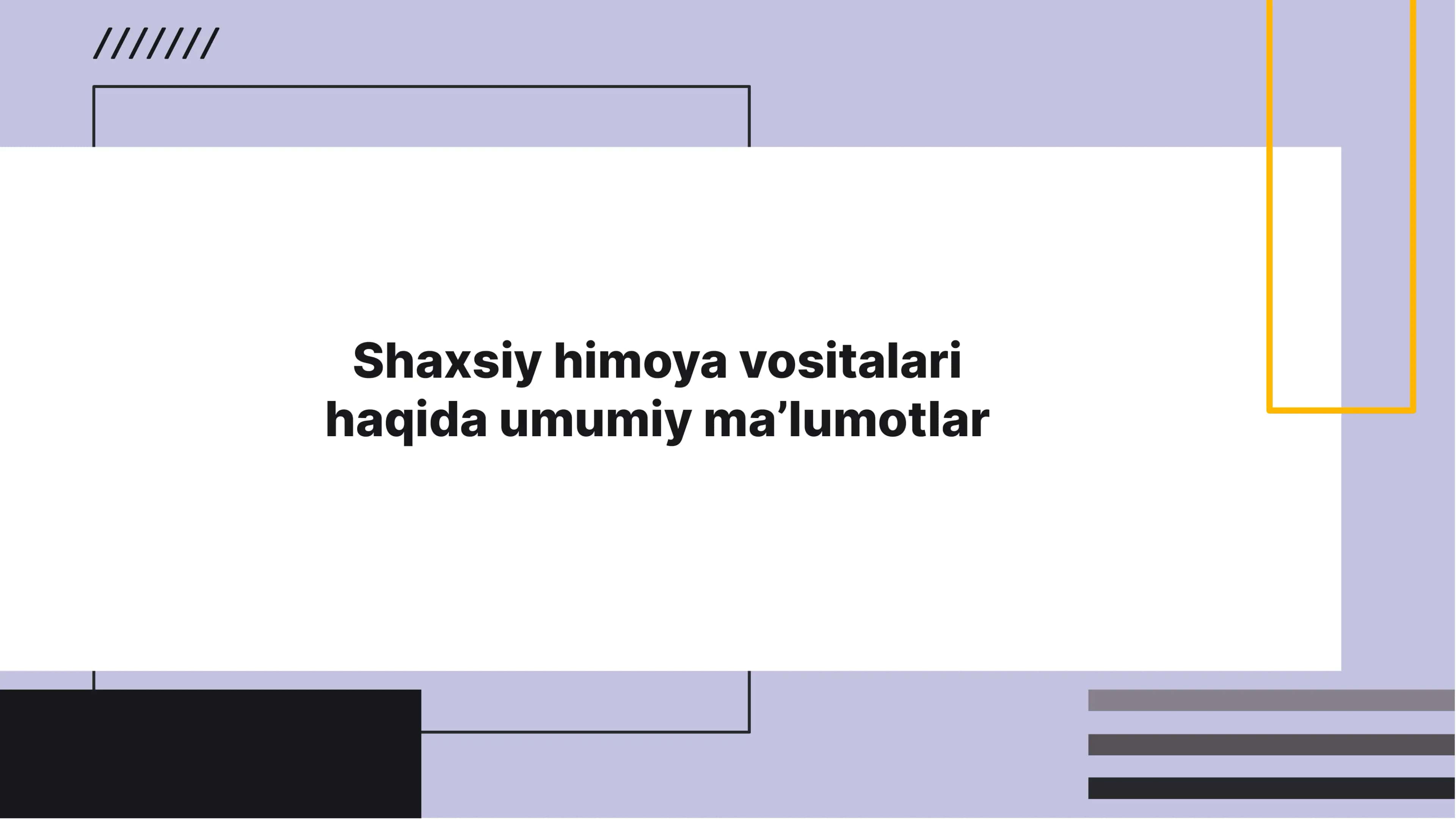 Shaxsiy Himoya Vositalari 1