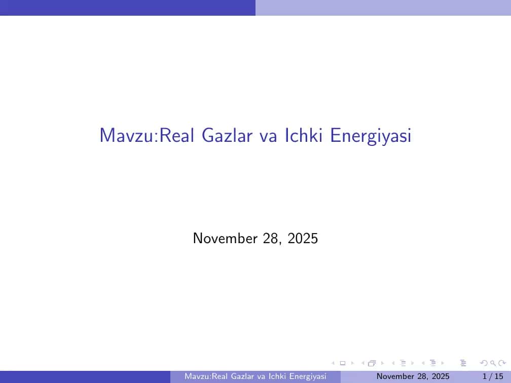 Real Gazlar va Ichki Energiyasi 1