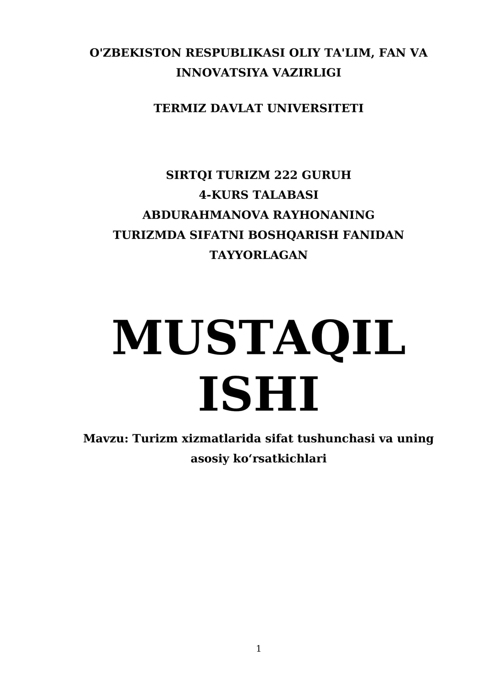 Turizm xizmatlarida sifat tushunchasi va uning asosiy ko‘rsatkichlari 1