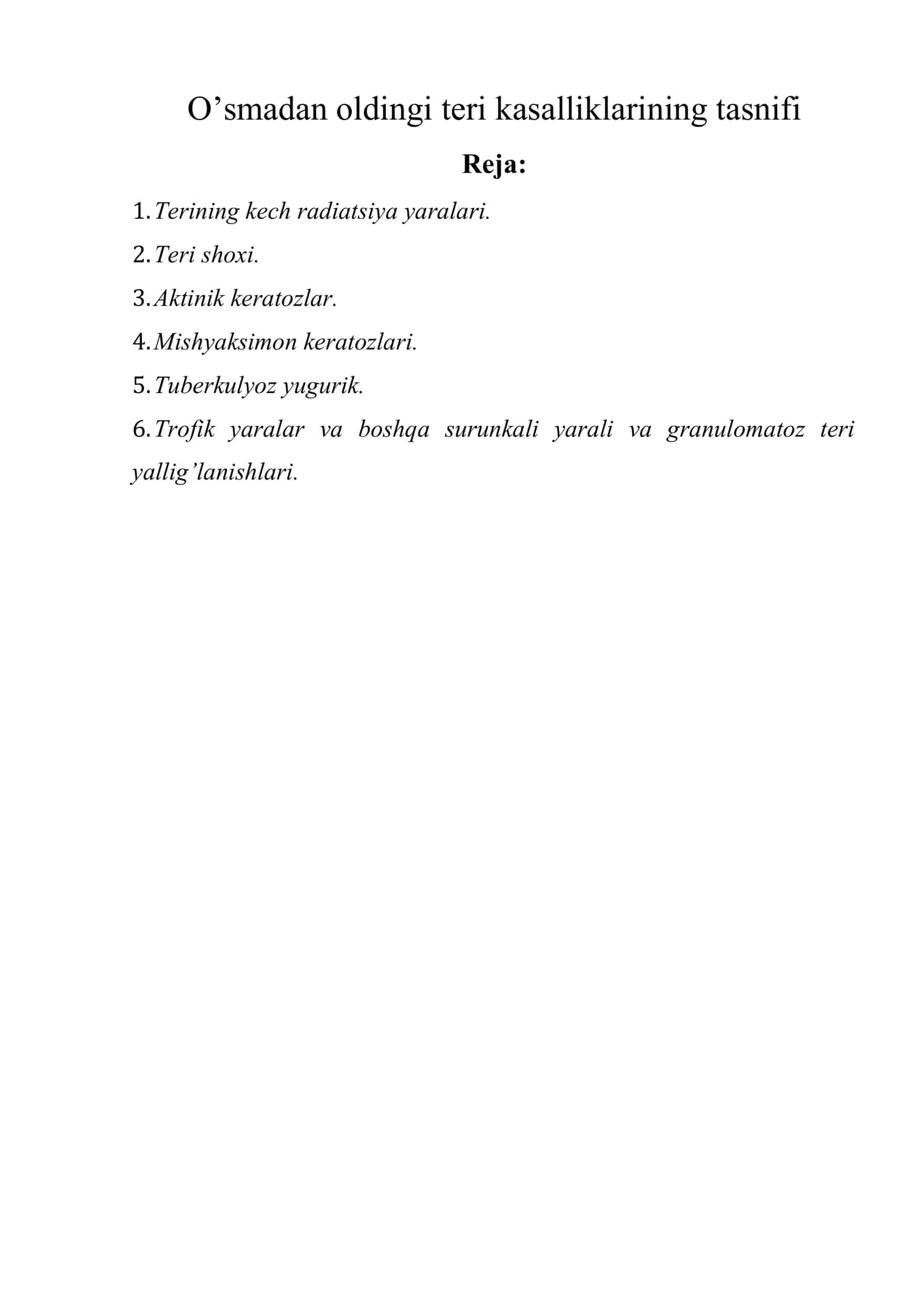 O’smadan oldingi teri kasalliklarining tasnifi 1