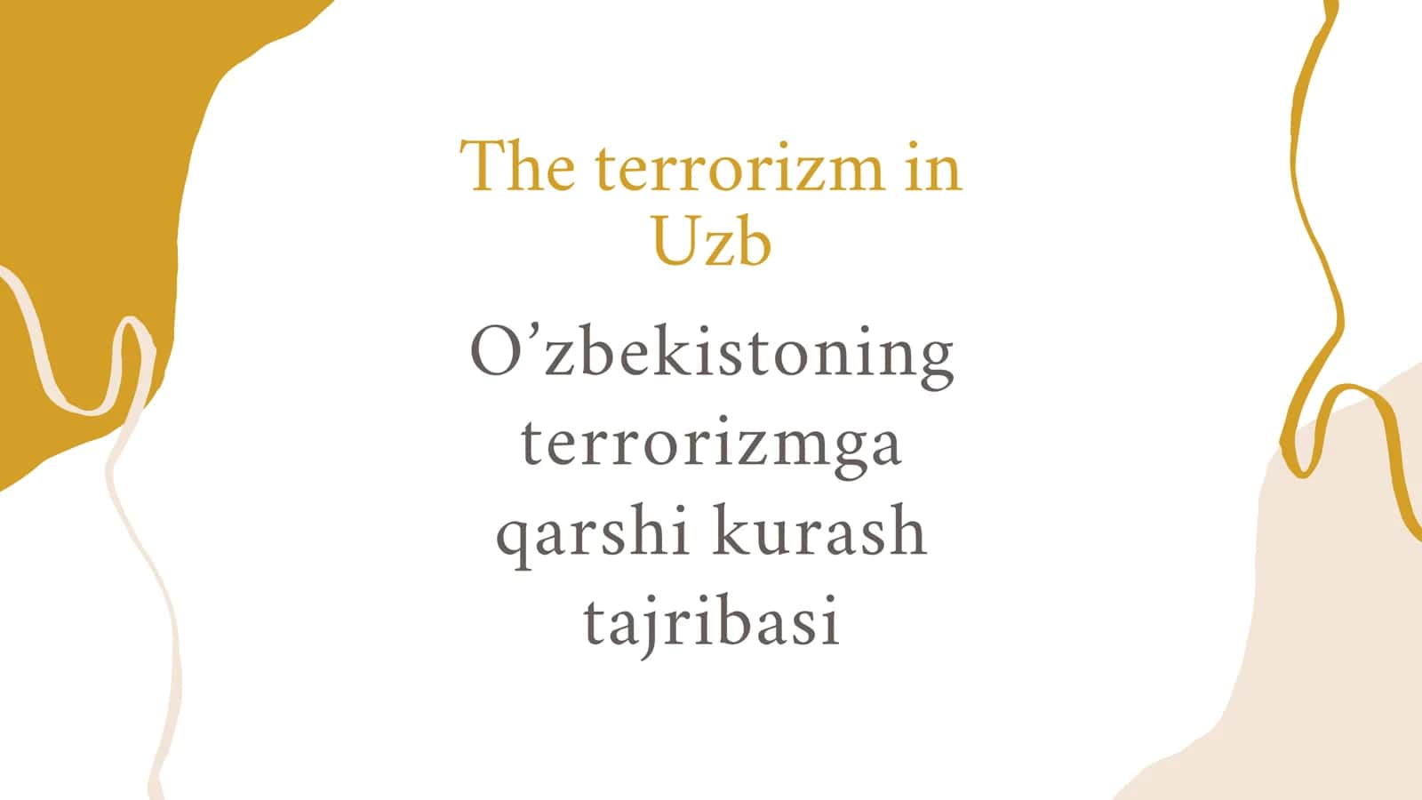 O'zbekistonning terrorizmga qarshi kurash tajribasi 1