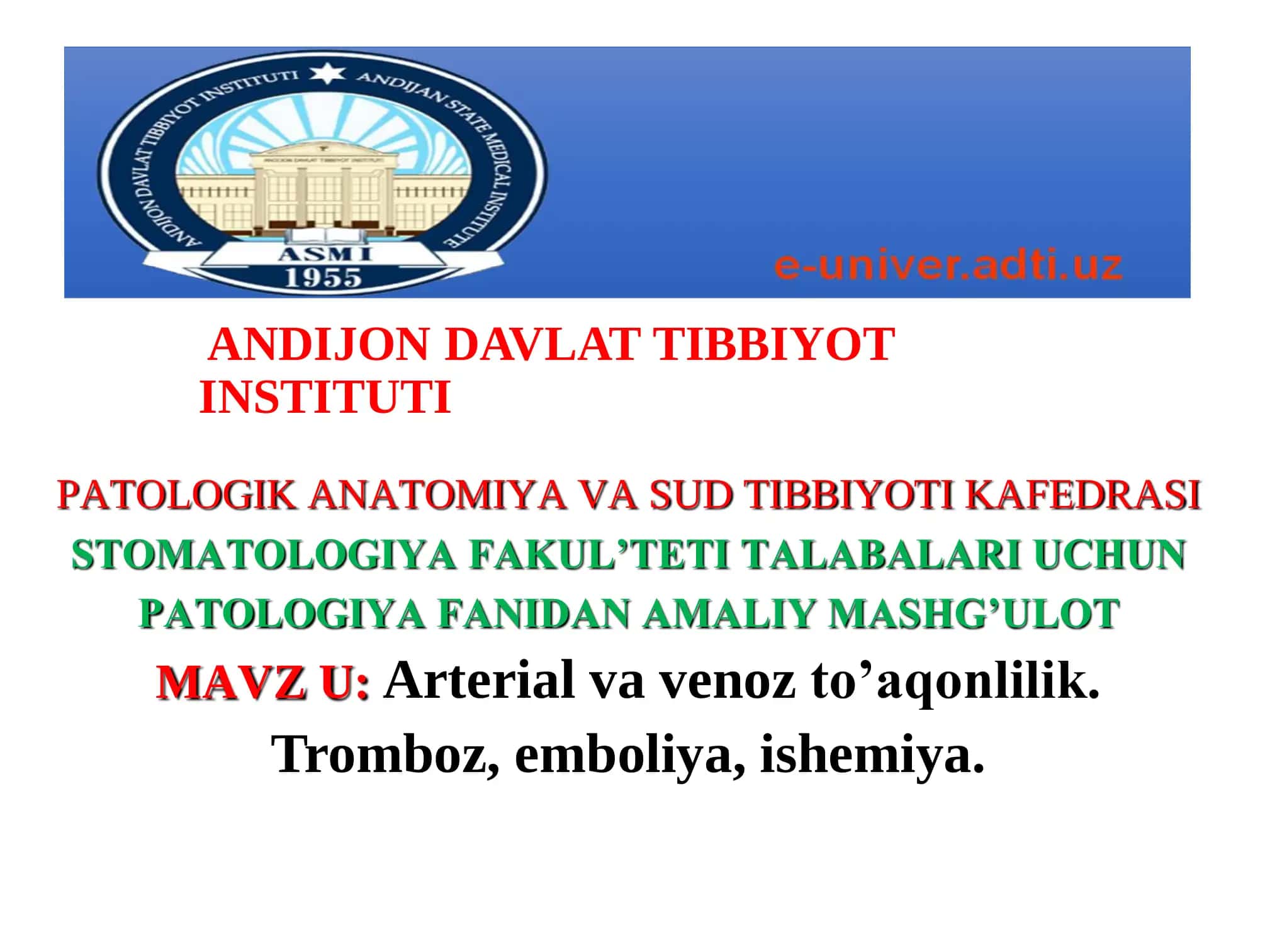 PATOLOGIYA FANIDAN AMALIY MASHG’ULOT 1