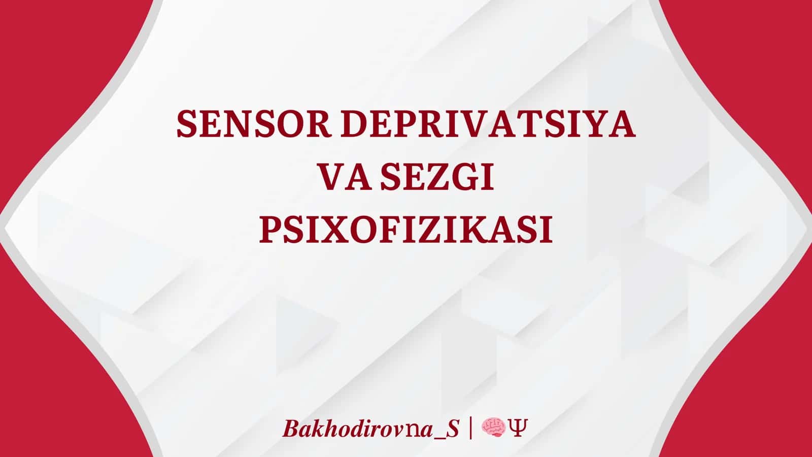 taqdimot PPT. sensor deprivatsiya va sezgi psixofizikasi 1