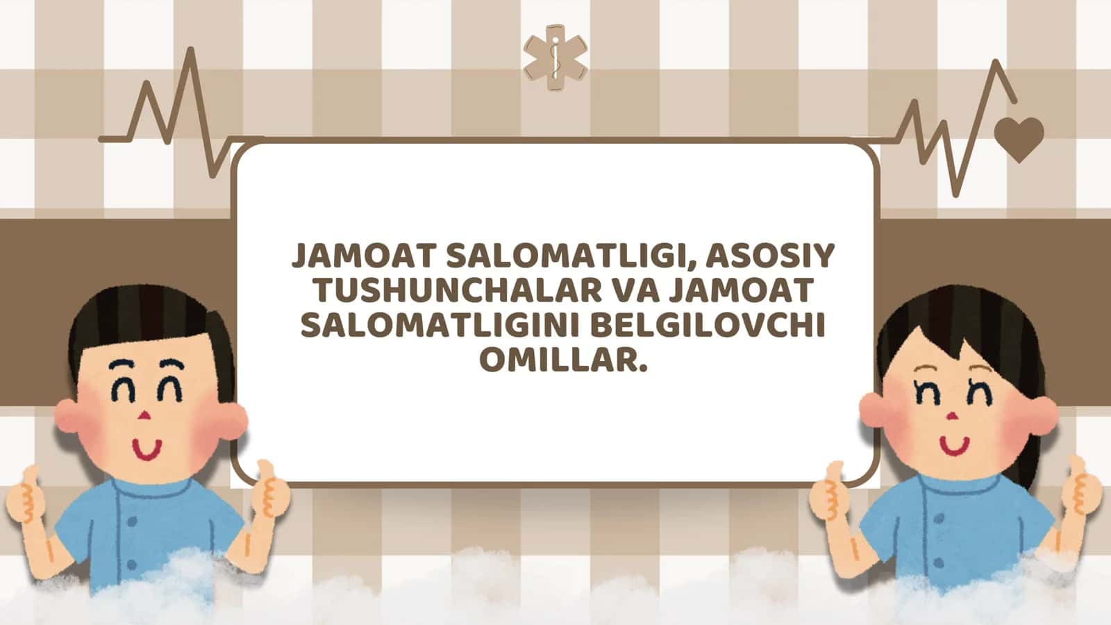 Jamoat salomatligi, asosiy 1