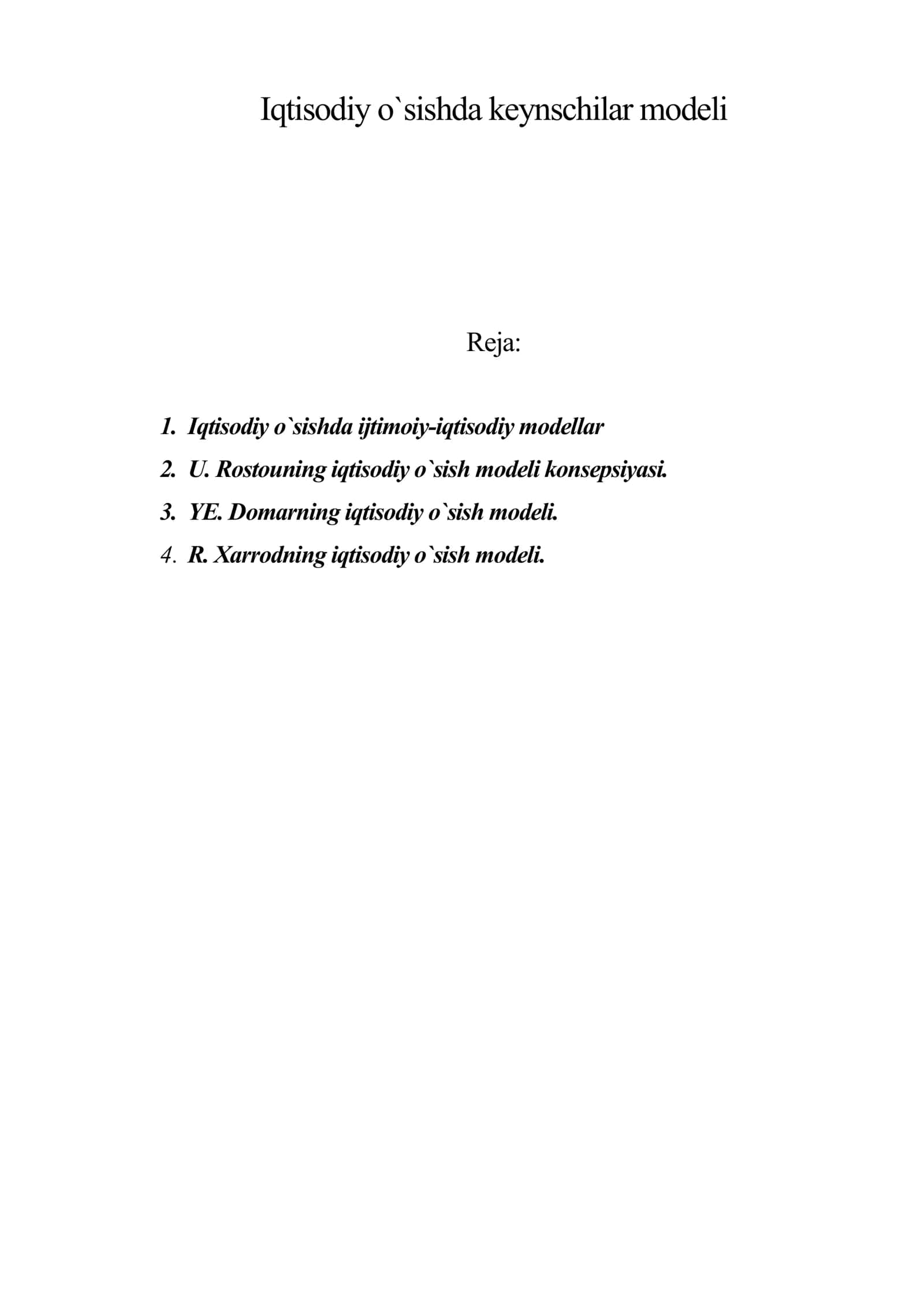 Iqtisodiy o`sishda keynschilar modeli 1