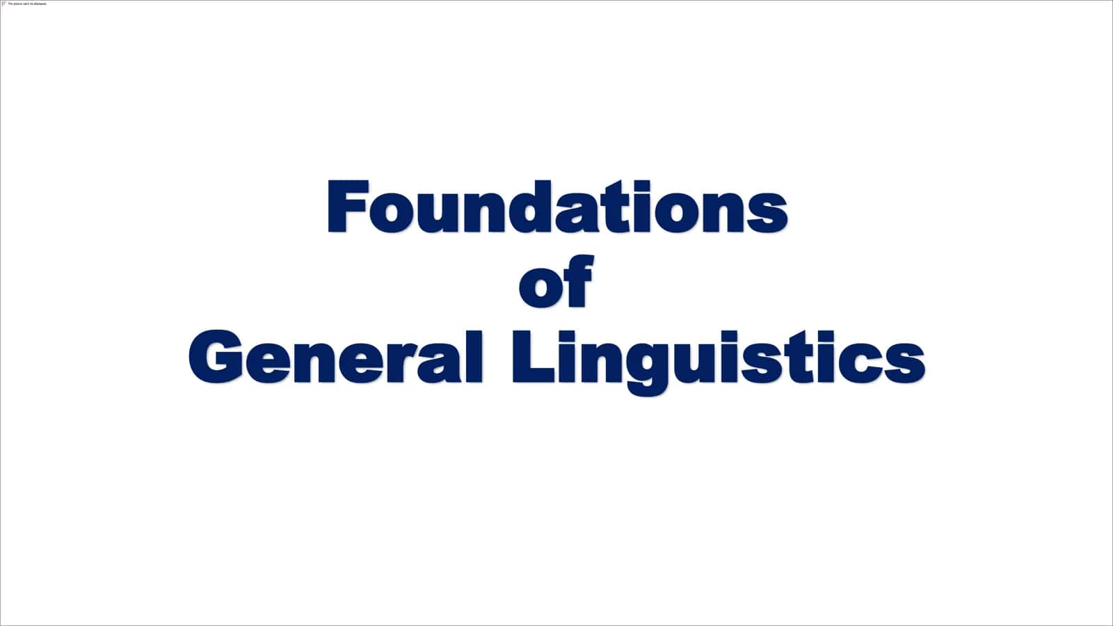 Foundations of General Linguistics 1