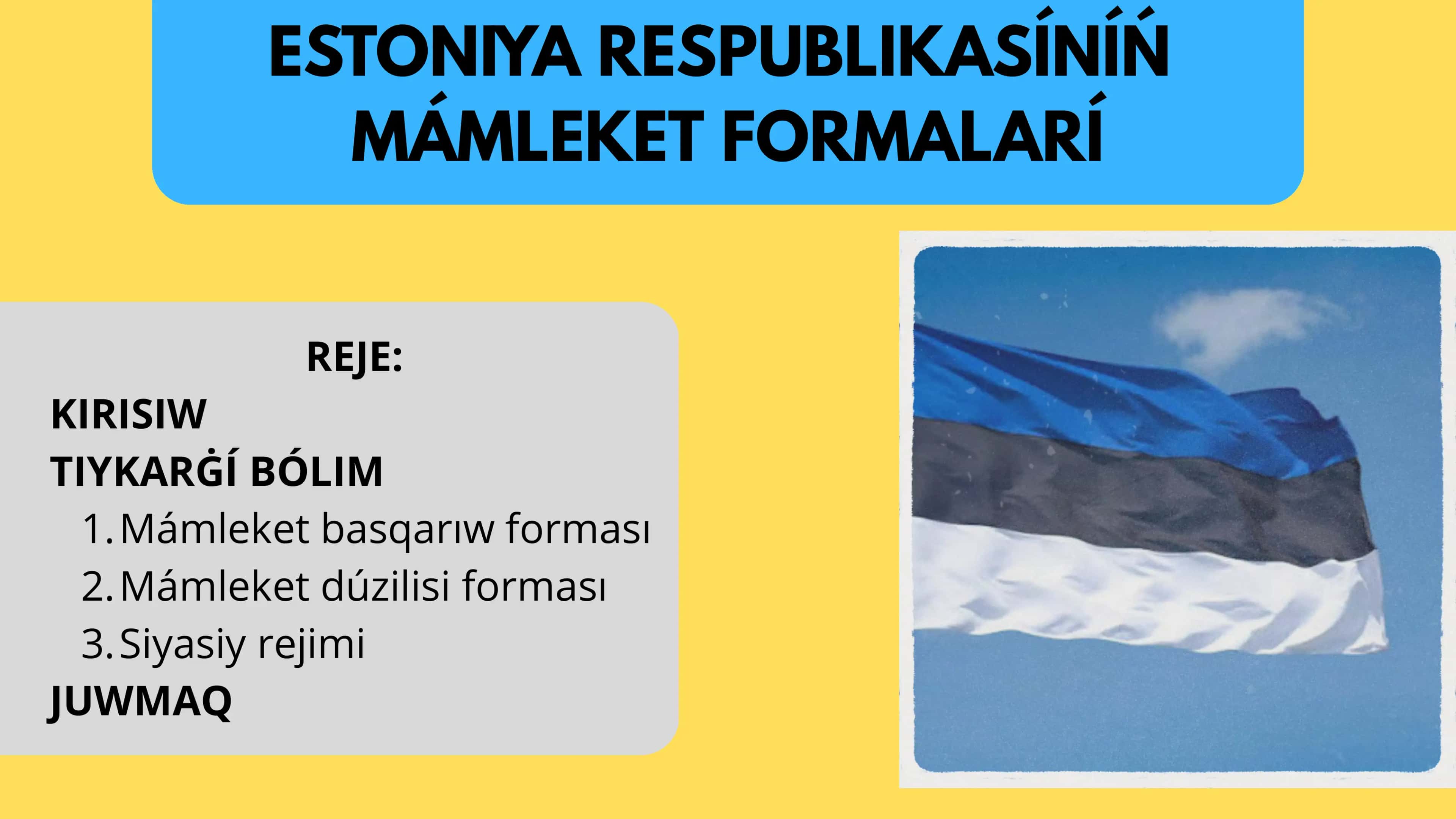 Estoniya Respublikası mámleket formaları 1