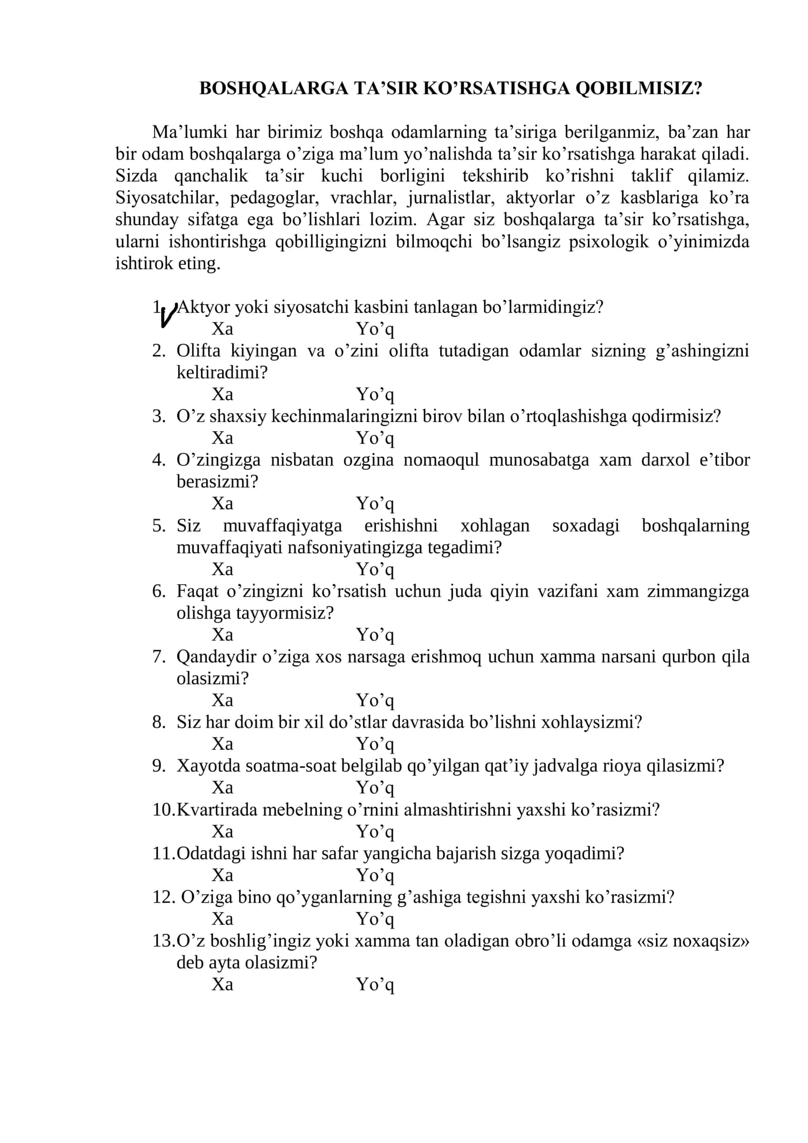 Boshqalarga tasir ko'rsatishga qobiliyatlimisiz test 1