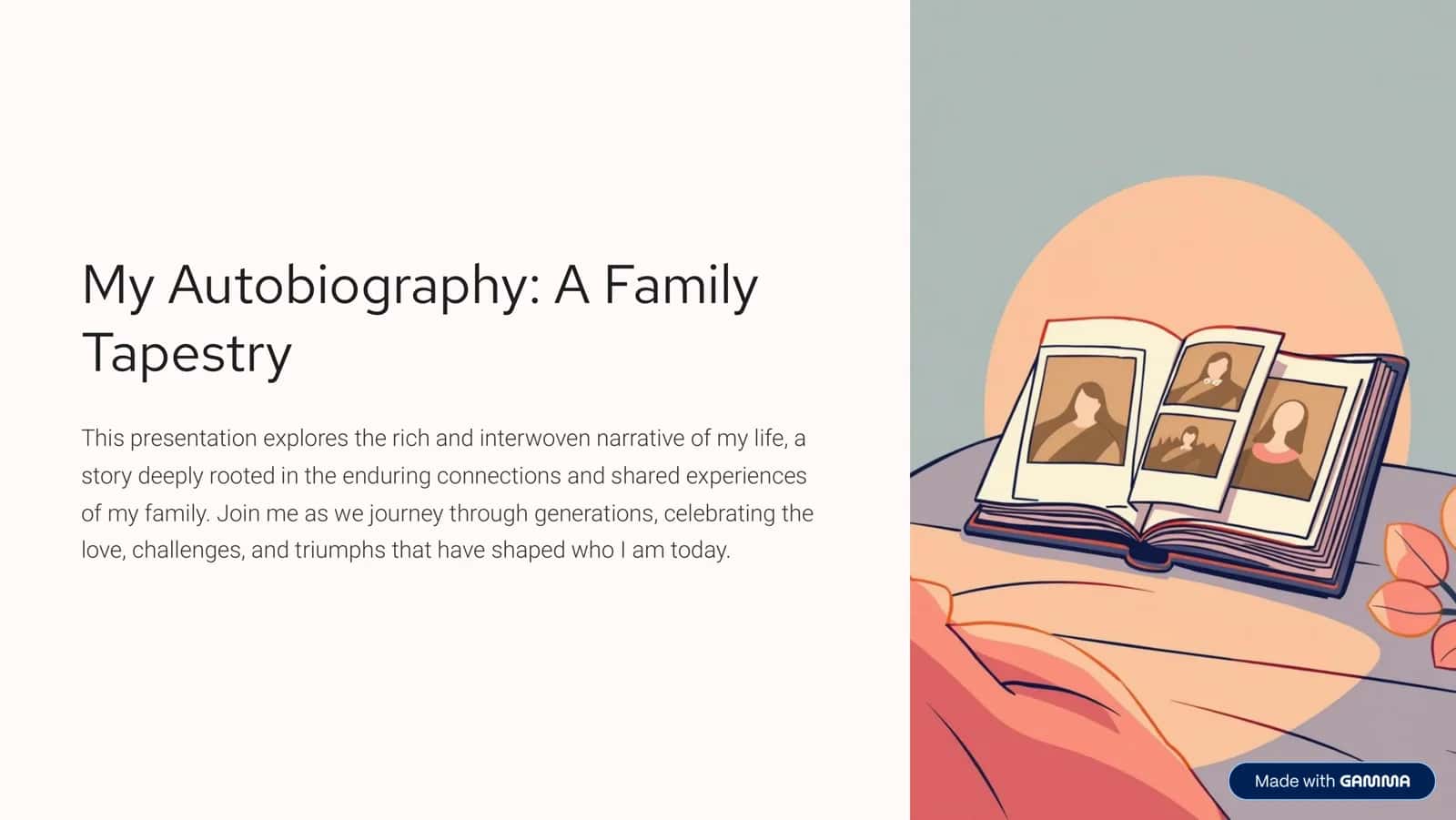 My Autobiography: A Family Tapestry 1
