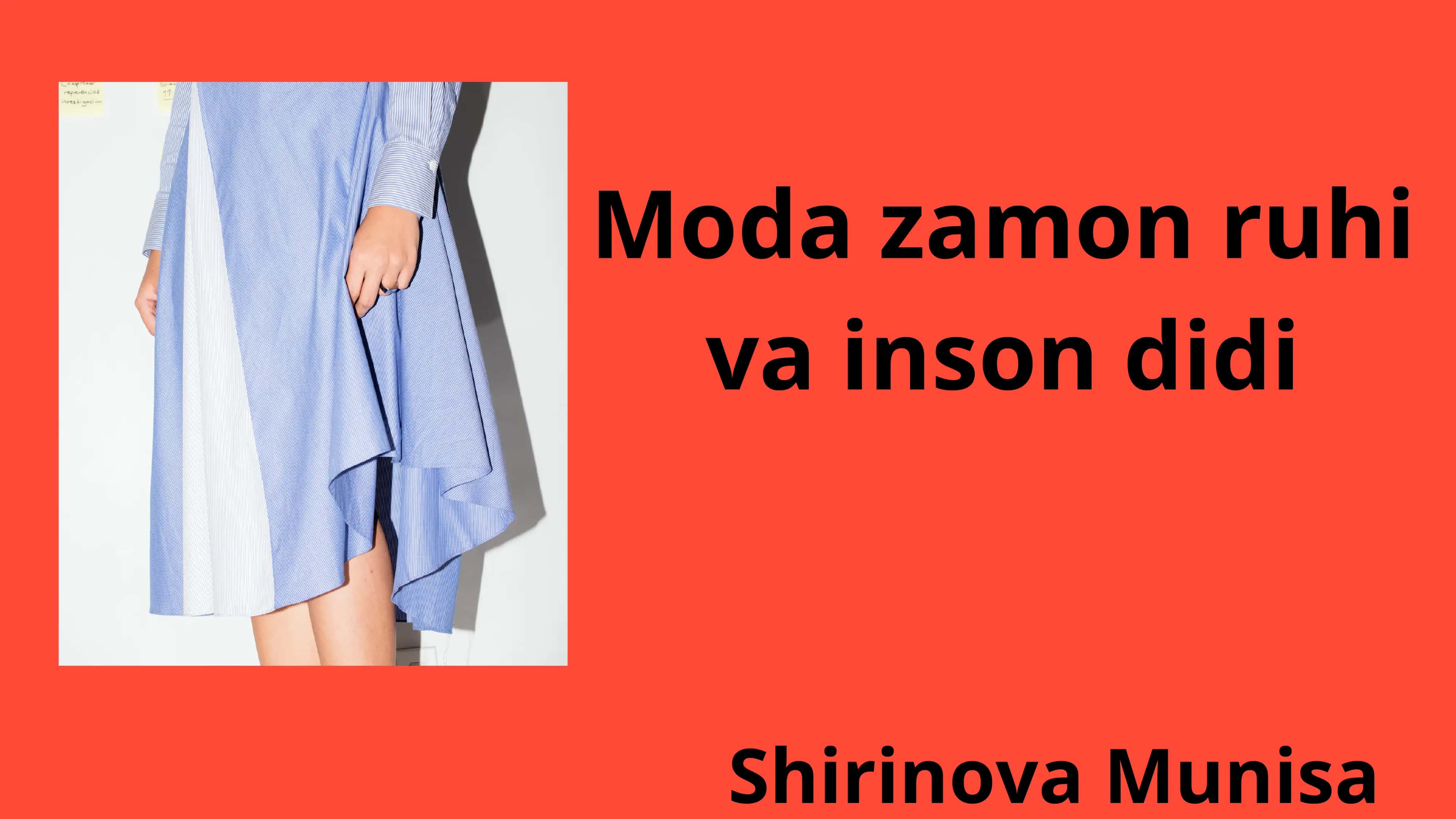 Moda zamon ruhi va inson didi 1