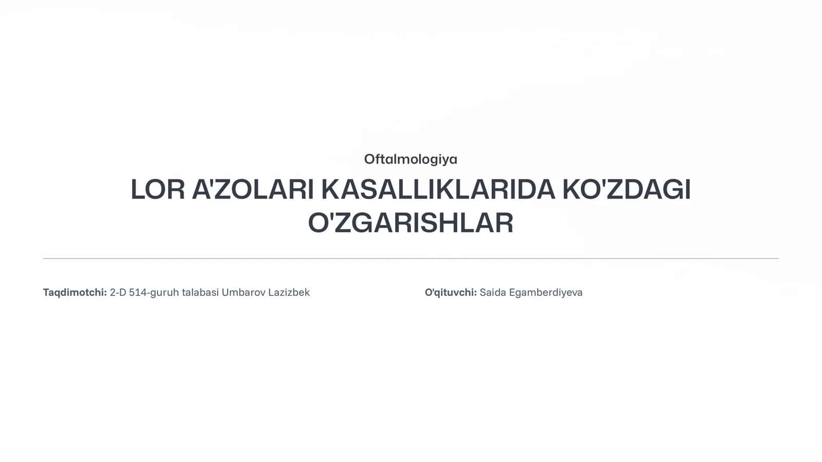 LOR A'ZOLARI KASALLIKLARIDA KO'ZDAGI O'ZGARISH 1