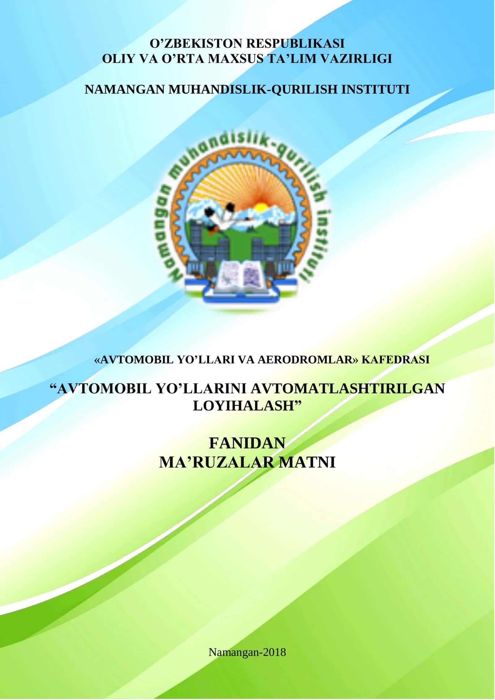 Avtomobil yo’llarini avtomatlashtirilgan loyihalash 1