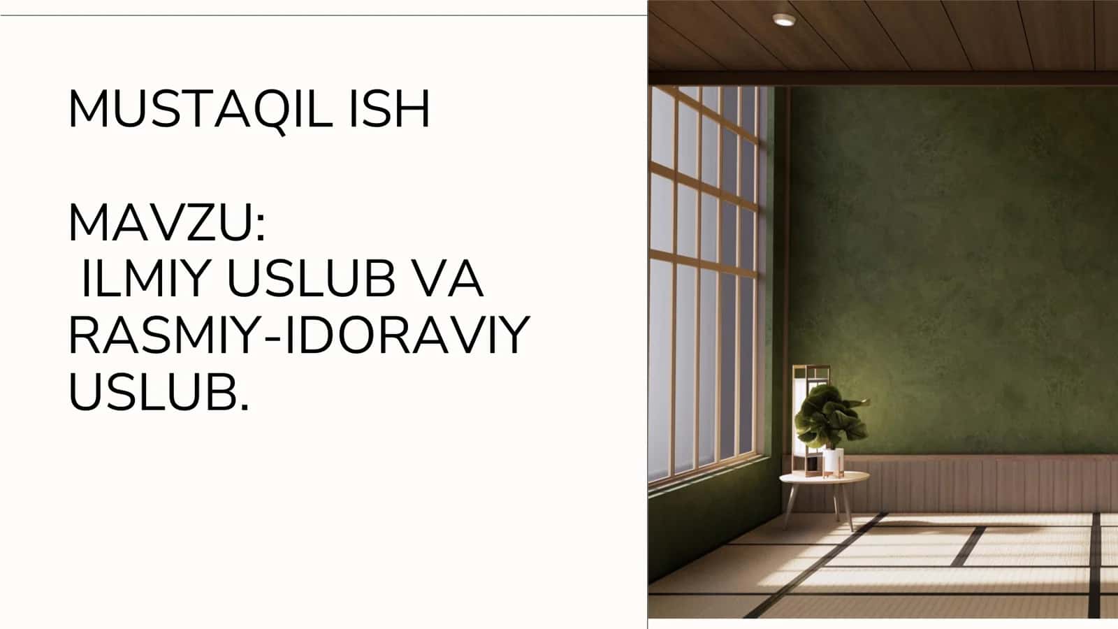 ILMIY USLUB VA RASMIY-IDORAVIY USLUB 1