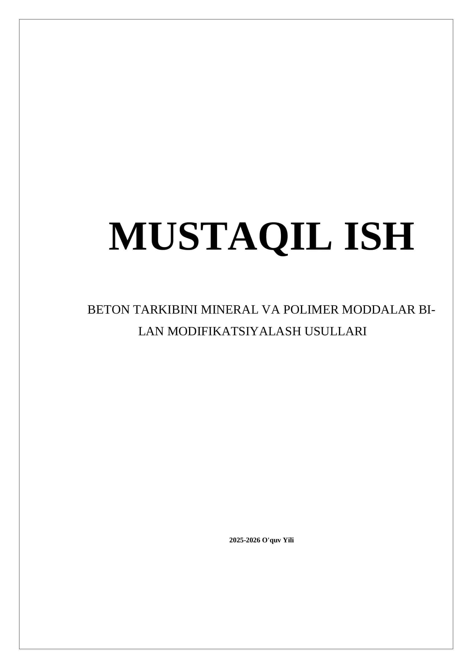 BETON TARKIBINI MINERAL VA POLIMER MODDALAR BILAN MODIFIKATSIYALASH USULLARI 1