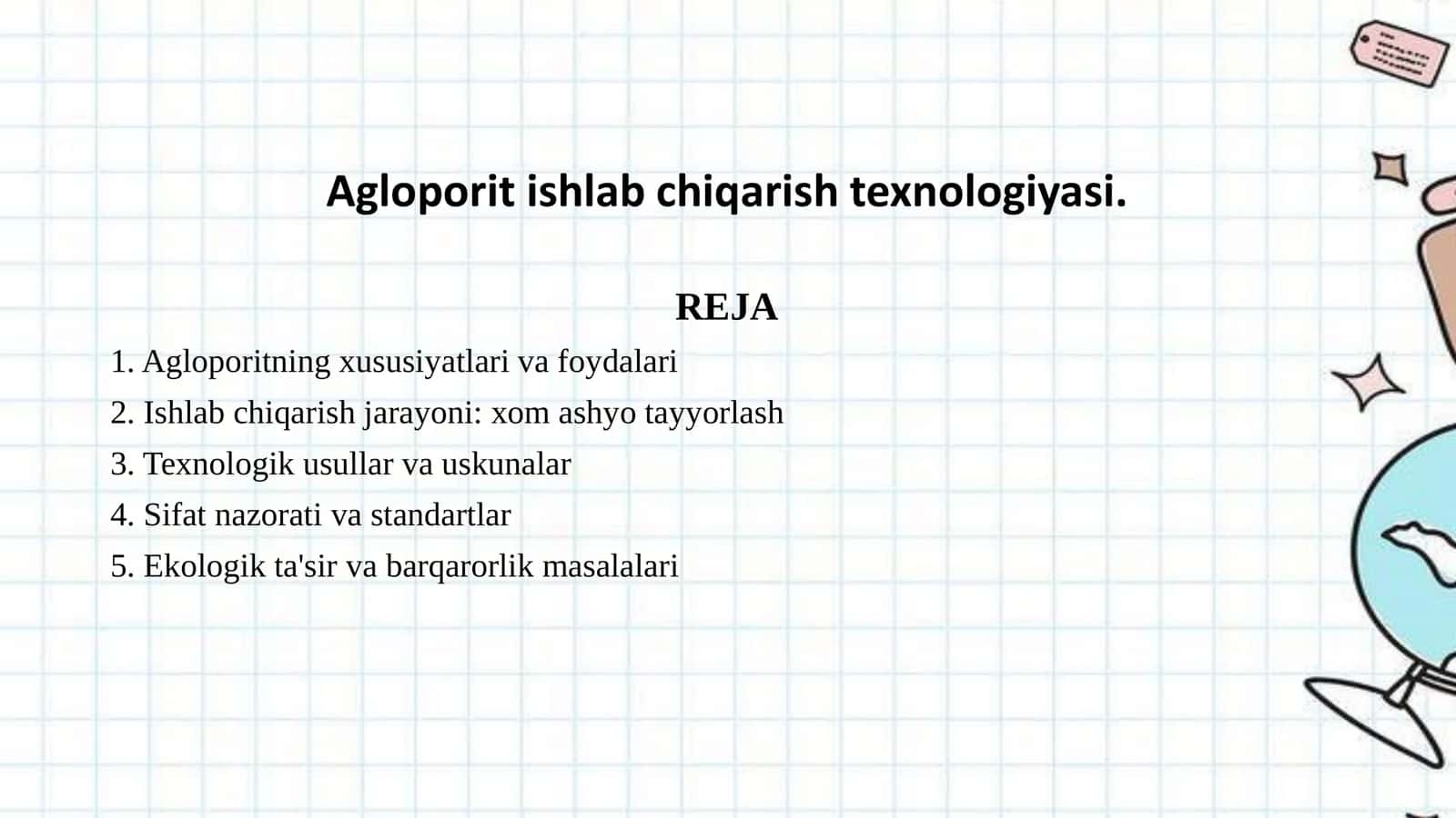 Agloporit ishlab chiqarish texnologiyasi. 1