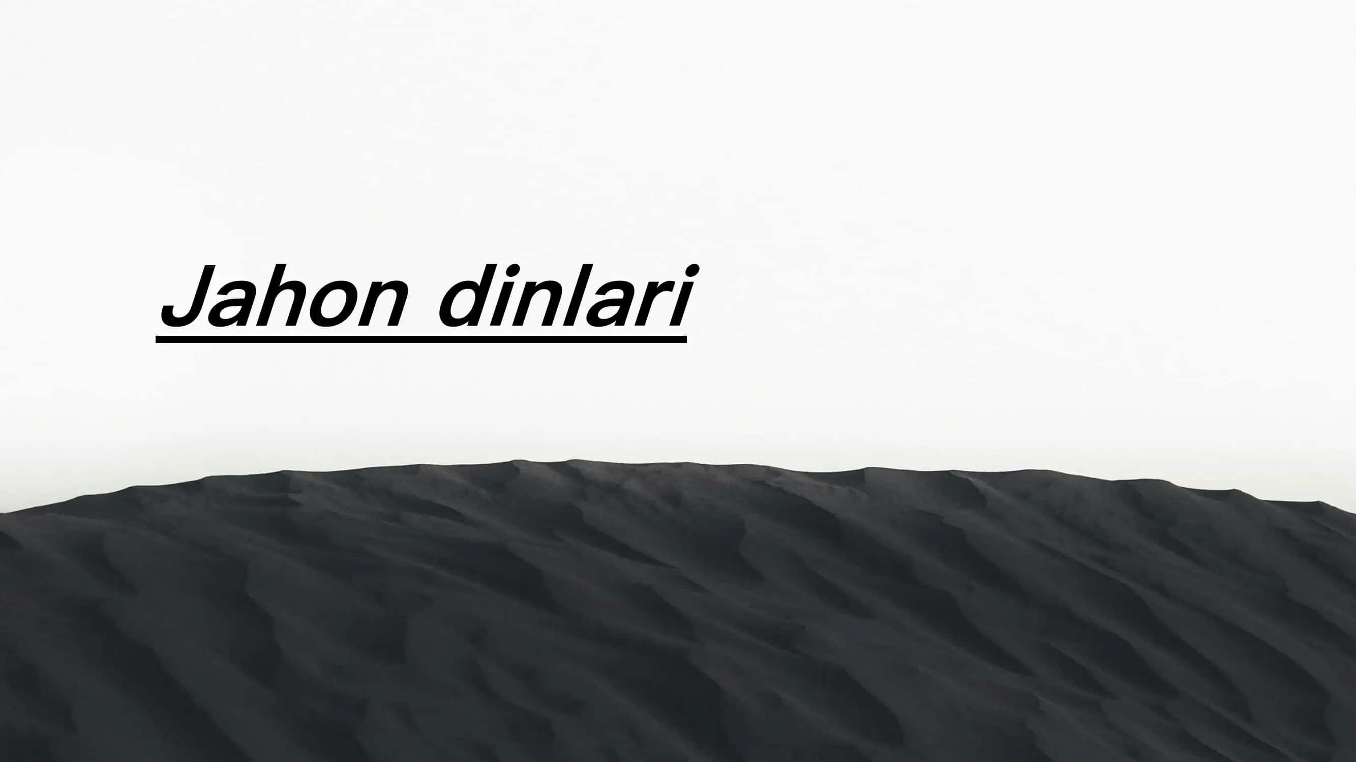 Jahon dinlari 1