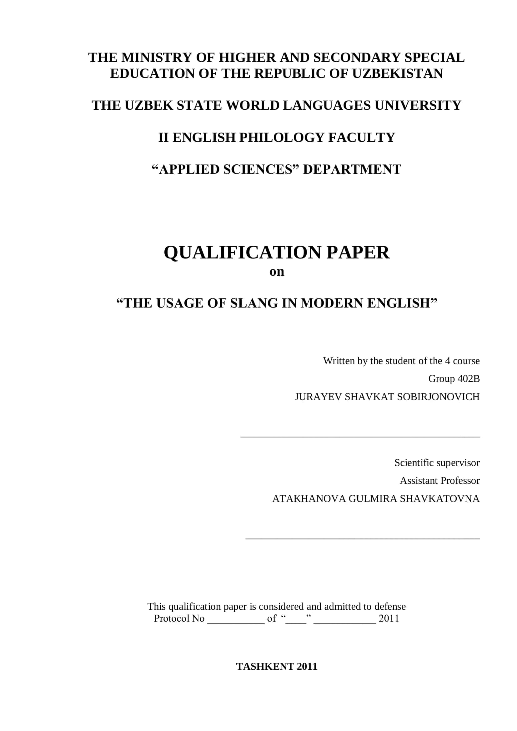 QUALIFICATION PAPER on “THE USAGE OF SLANG IN MODERN ENGLISH” 1