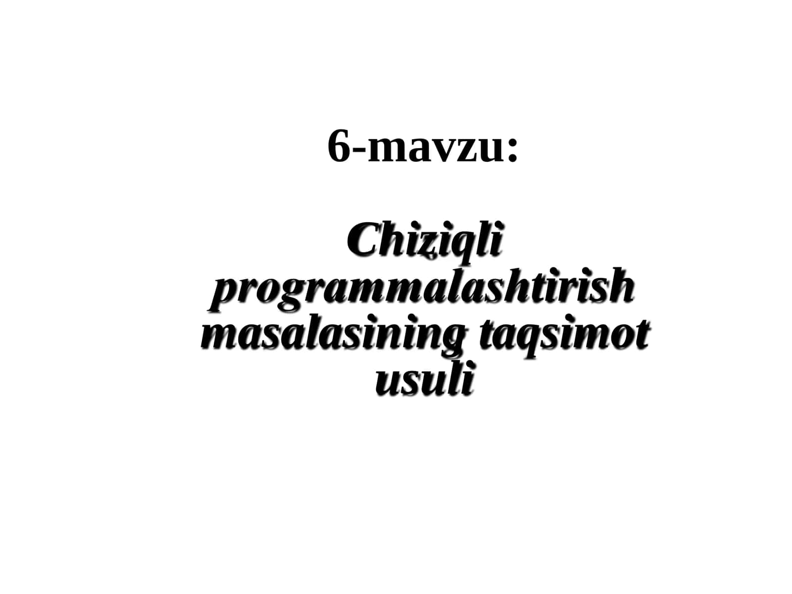 Chiziqli programmalashtirish masalasining taqsimot usuli 1