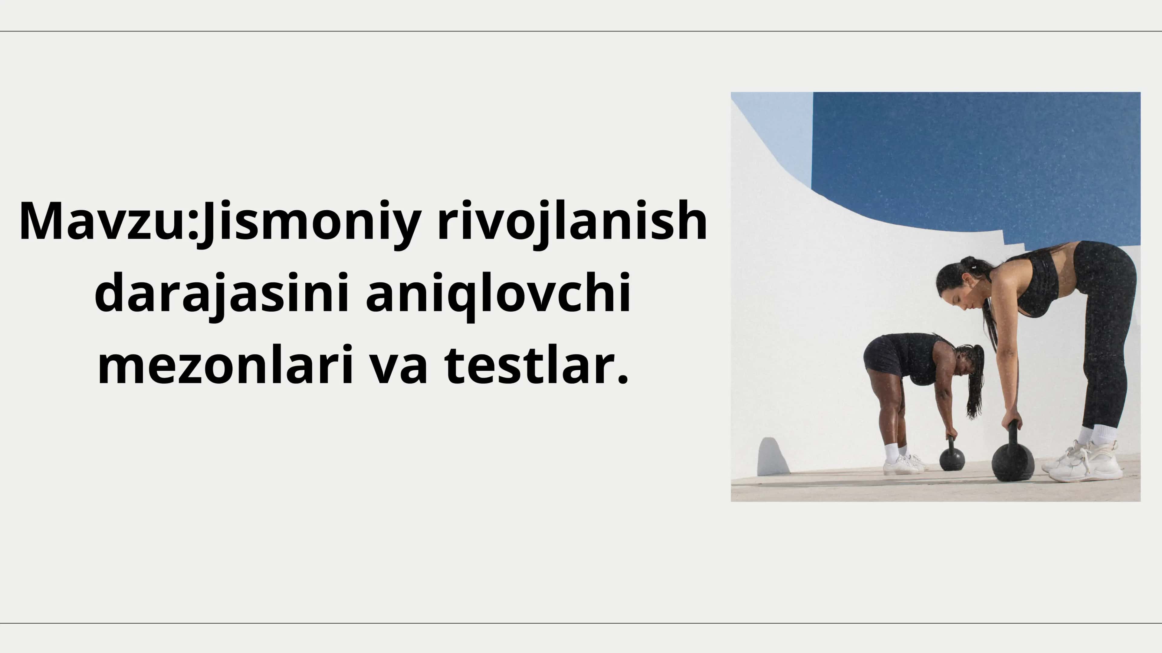 Jismoniy rivojlanish 1