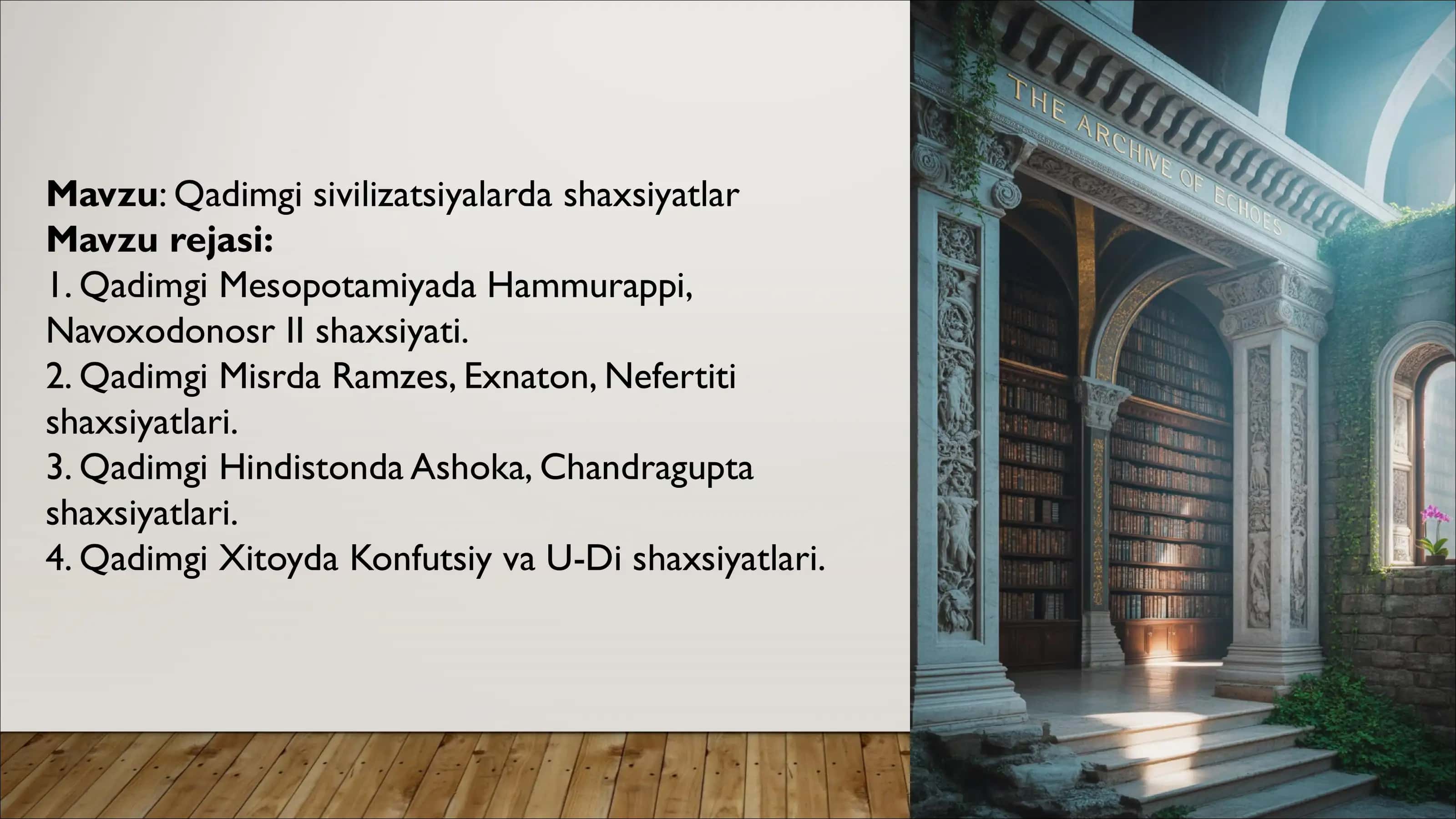 Qadimgi sivilizatsiyalarda shaxsiyatlar 1