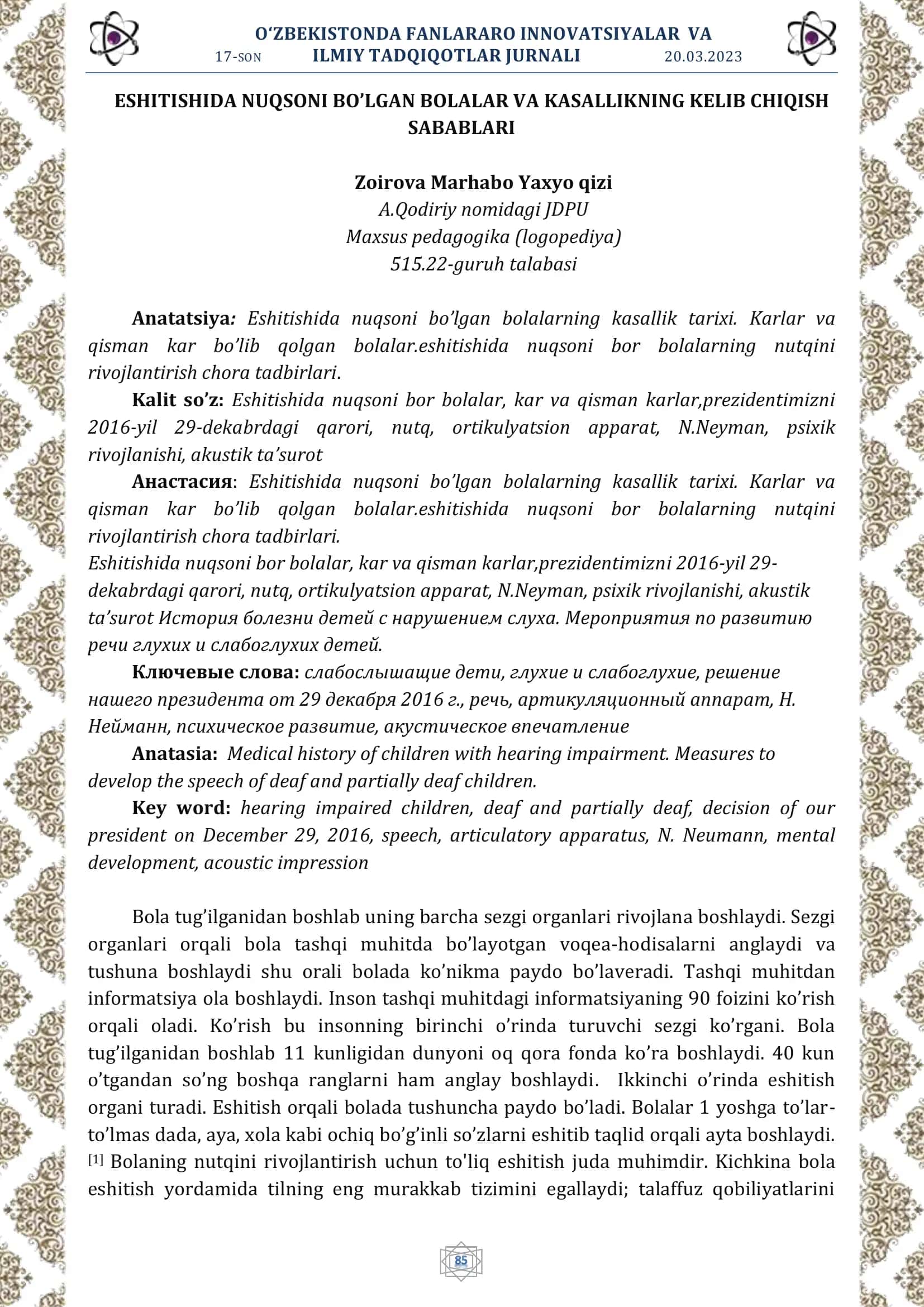 Eshitishida nuqsoni bo’lgan bolalarning kasallik tarixi. 1