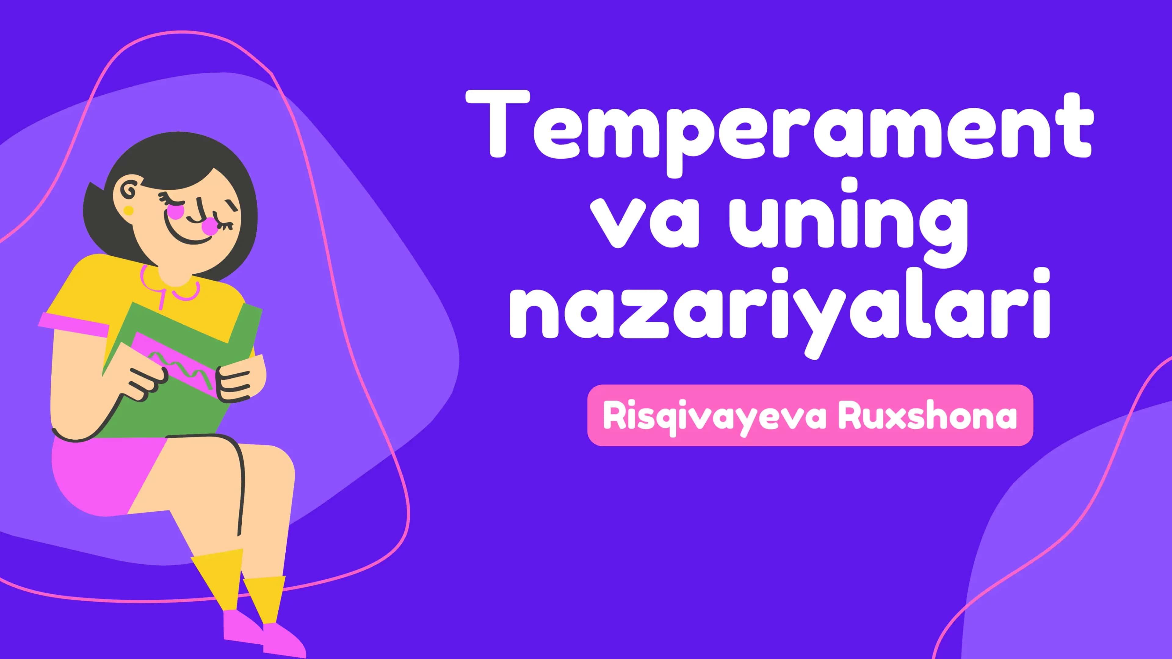 Temperament va uning turlari 1