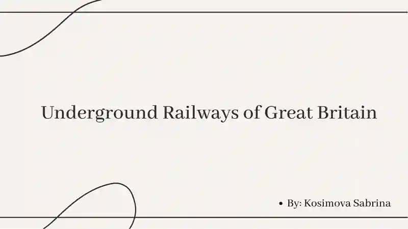 Underground Railways of Great Britain