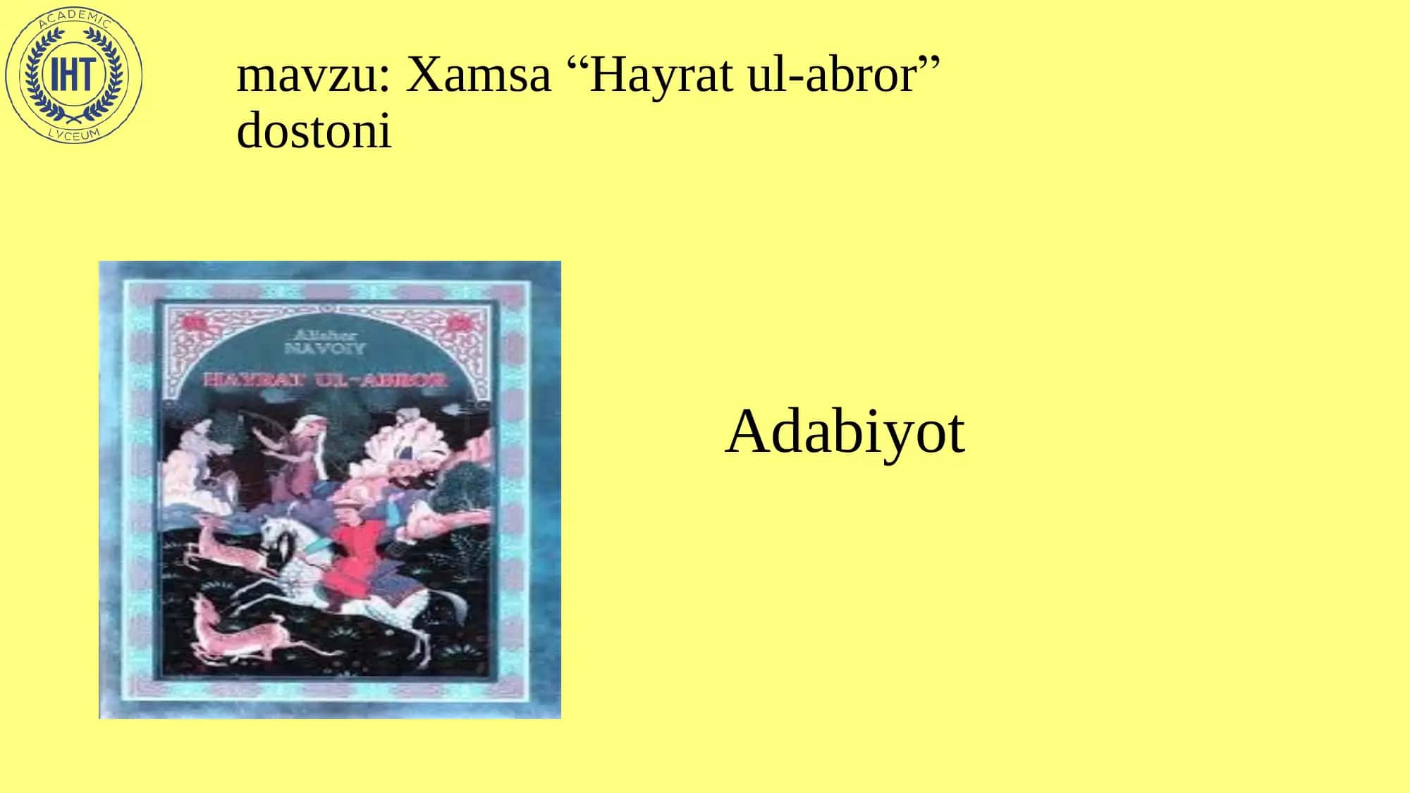 Xamsa “Hayrat ul-abror” dostoni 1