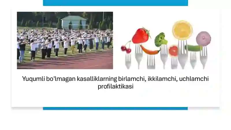 Yuqumli bo'lmagan kasalliklarning birlamchi, ikkilamchi, uchlamchi profilaktikasi