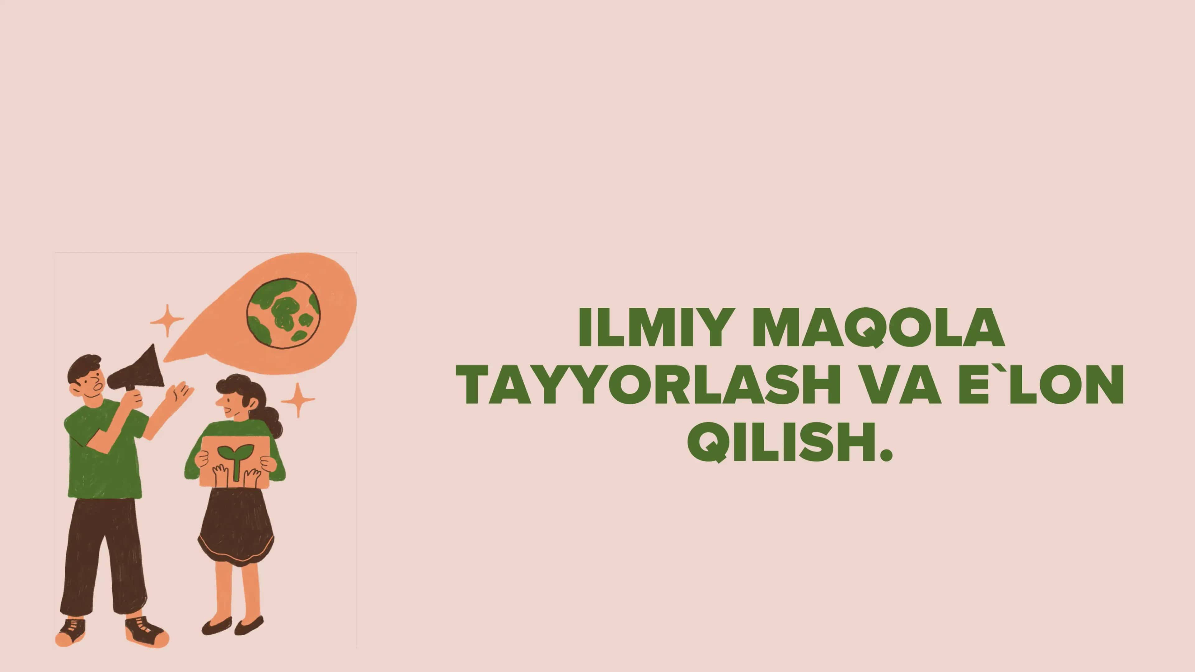 Ilmiy maqola tayyorlash va e`lon qilish 1