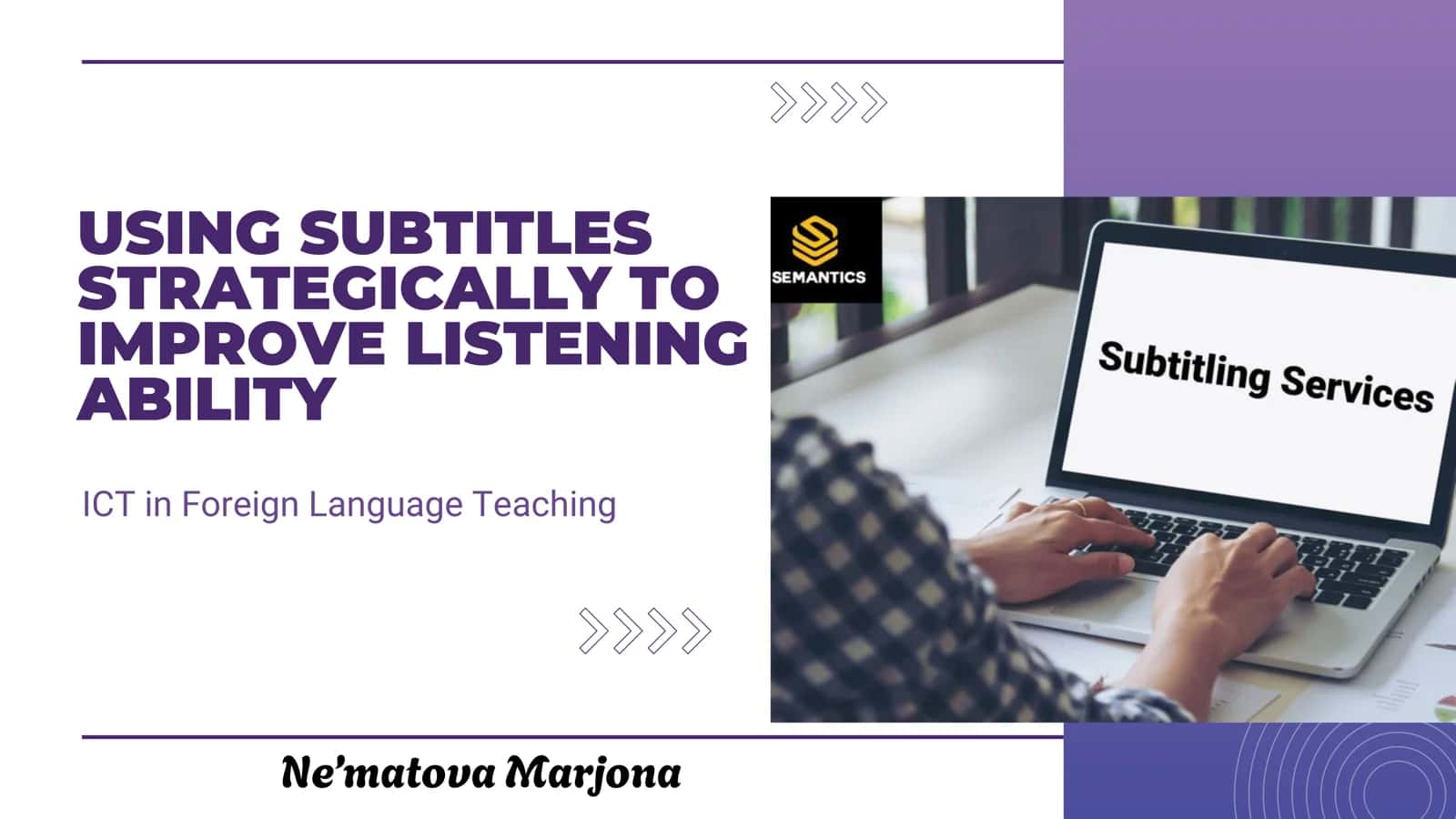 Using Subtitles to Improve Listening Ability 1