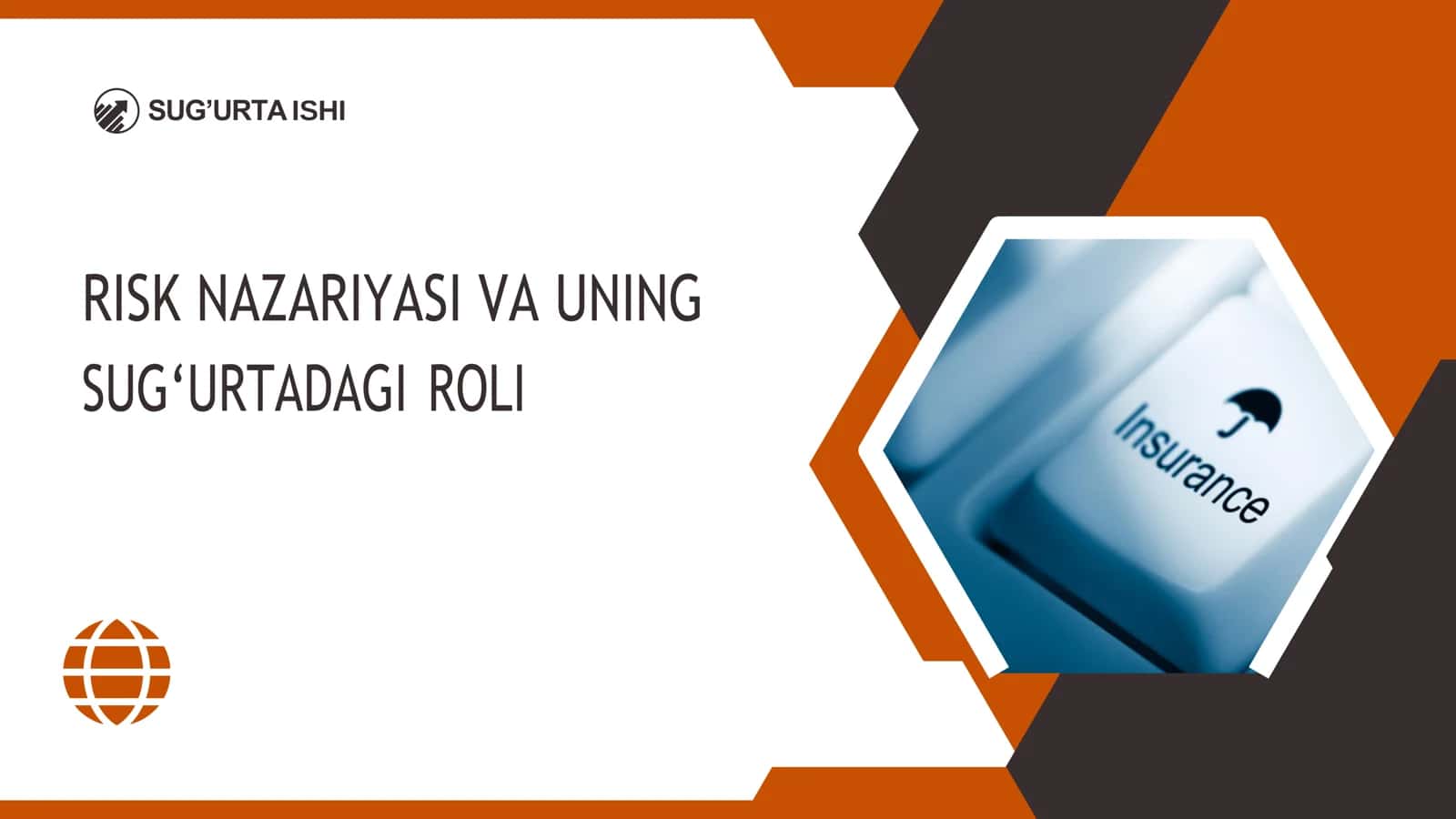 Risk nazariyasi va uning sug`urtadagi o`rni 1