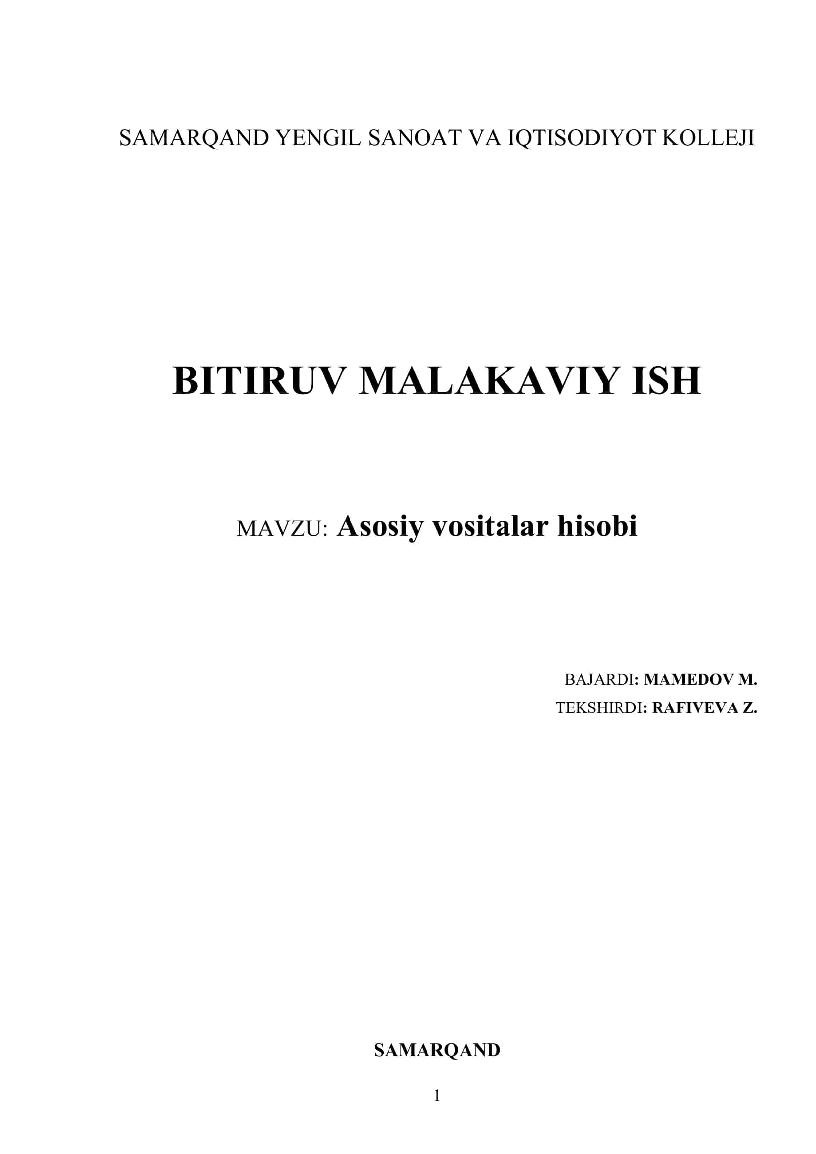 Mavzu: Asosiy vositalar hisobi 1
