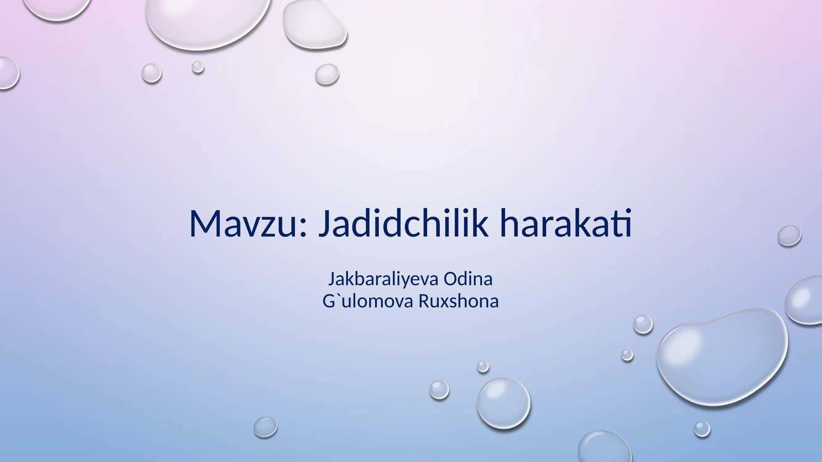 Jadidchilik harakati 1