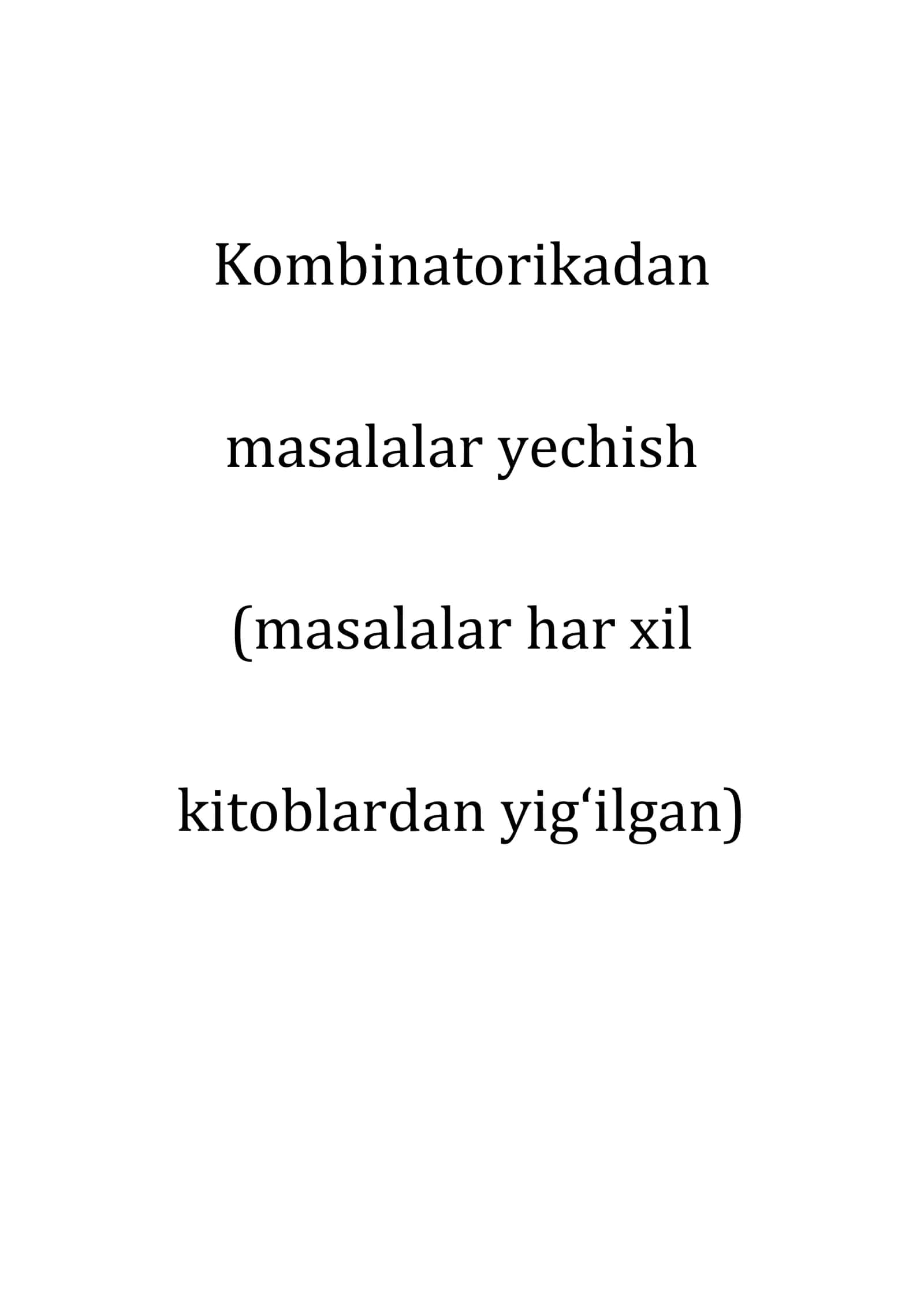 Kombinatorikadan masalalar yechish 1