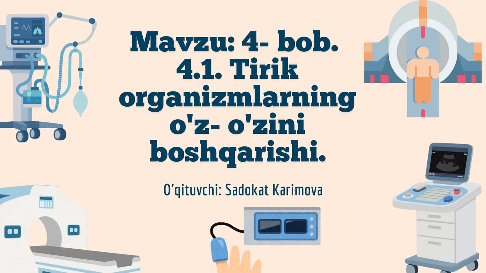 Tirik organizmlarning o'z- o'zini boshqarishi 1
