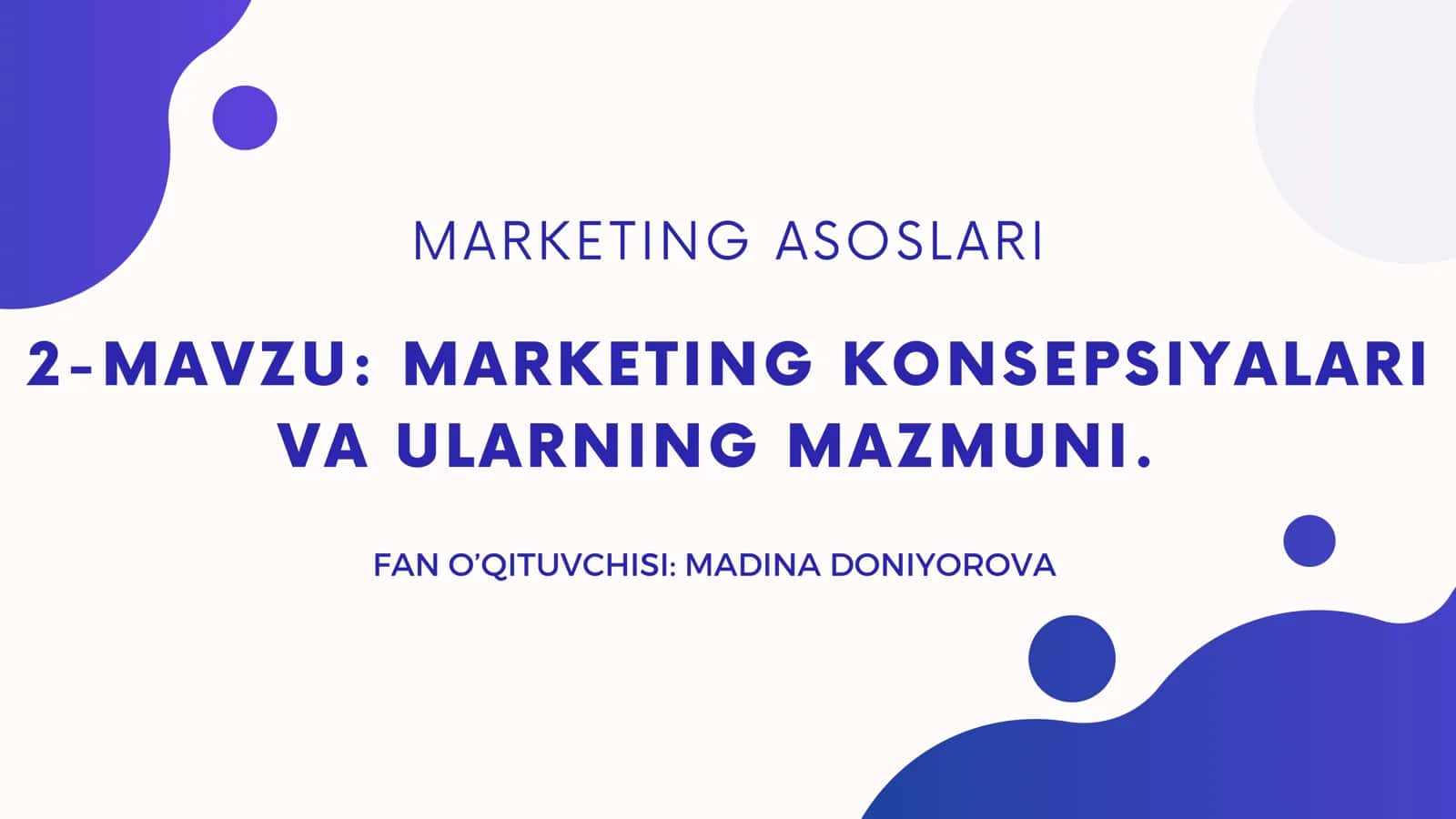 MARKETING KONSEPSIYALARI VA ULARNING MAZMUNI 1