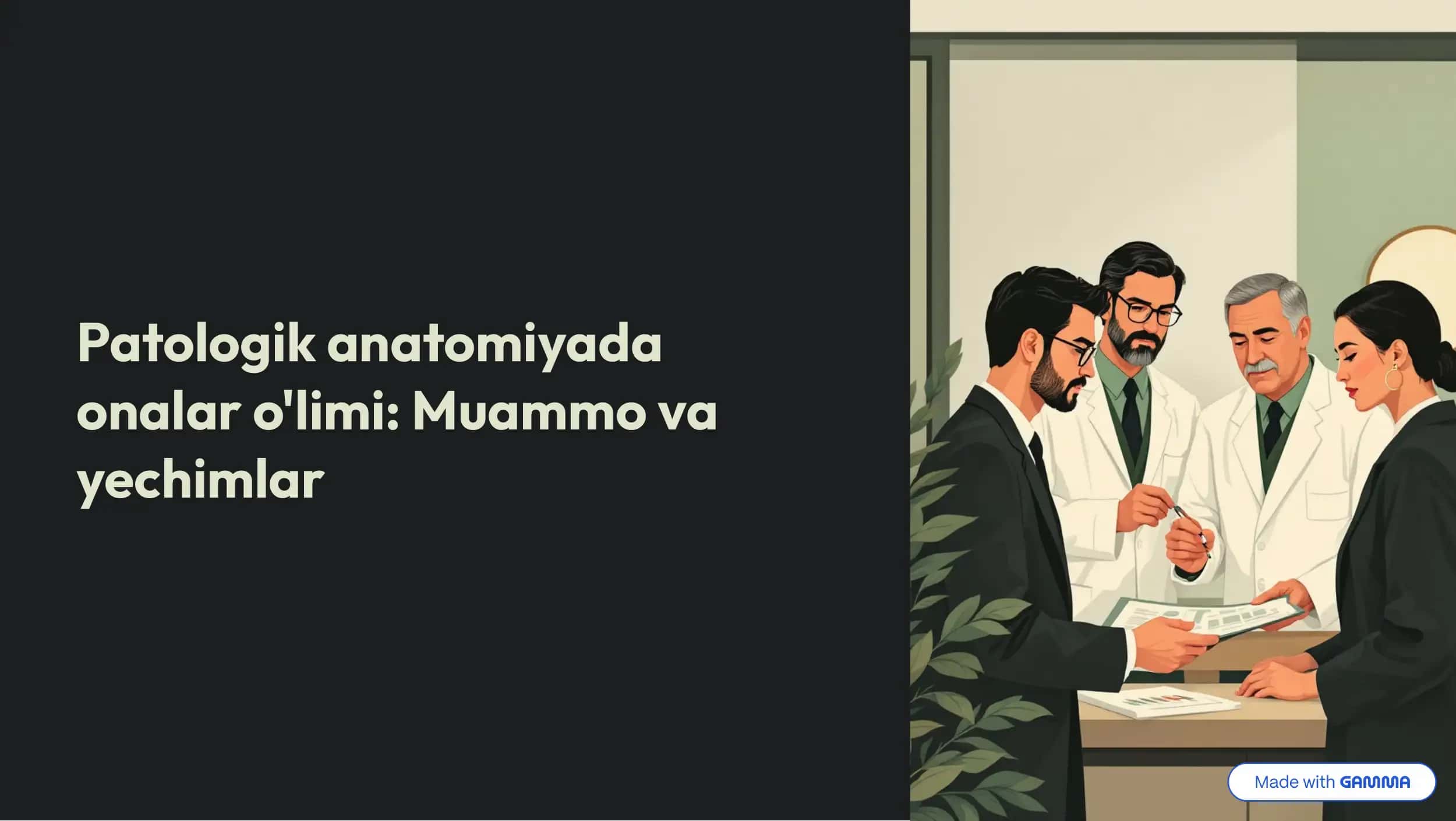 Patologik anatomiyada onalar o'limi: Muammo va yechimlar 1