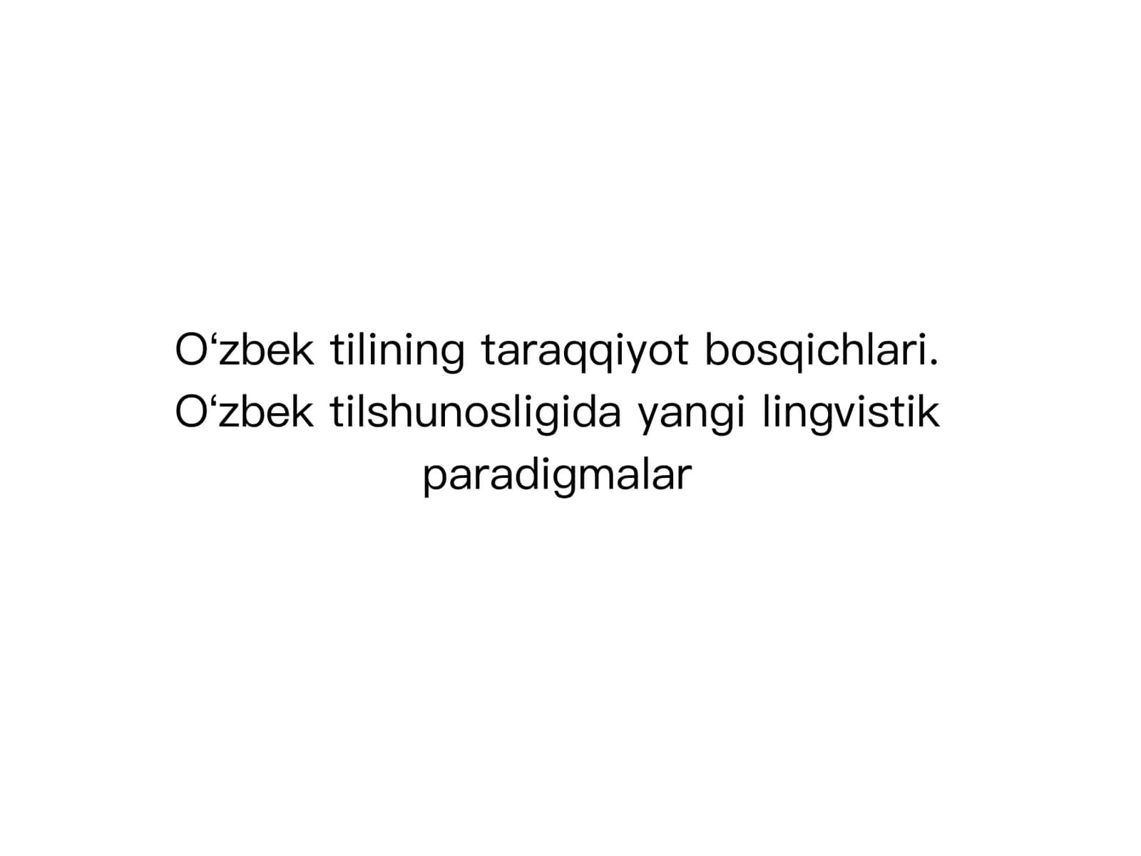 Oʻzbek tilining taraqqiyot bosqichlari 1