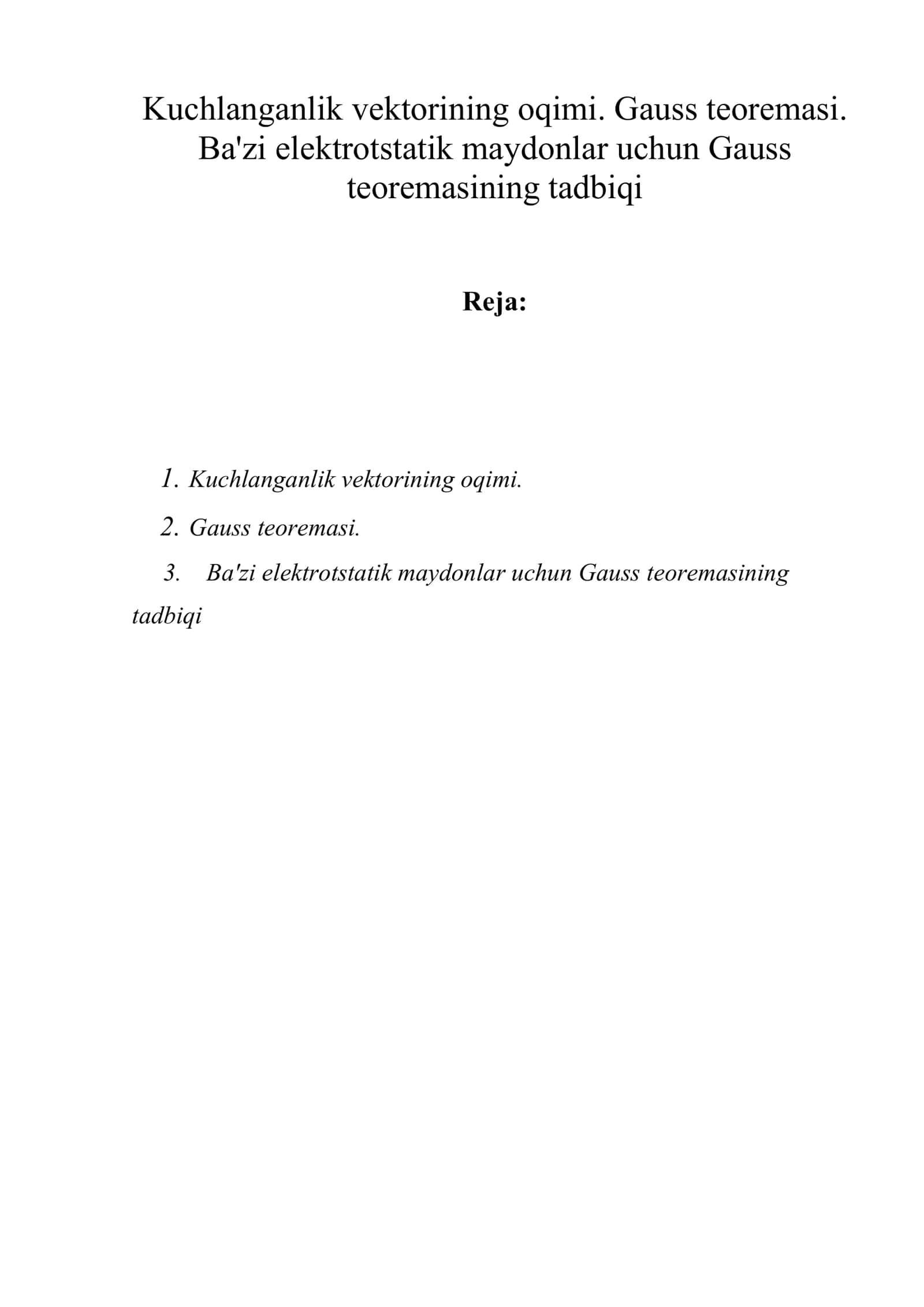 Kuchlanganlik vеktorining oqimi. Gauss tеorеmasi 1