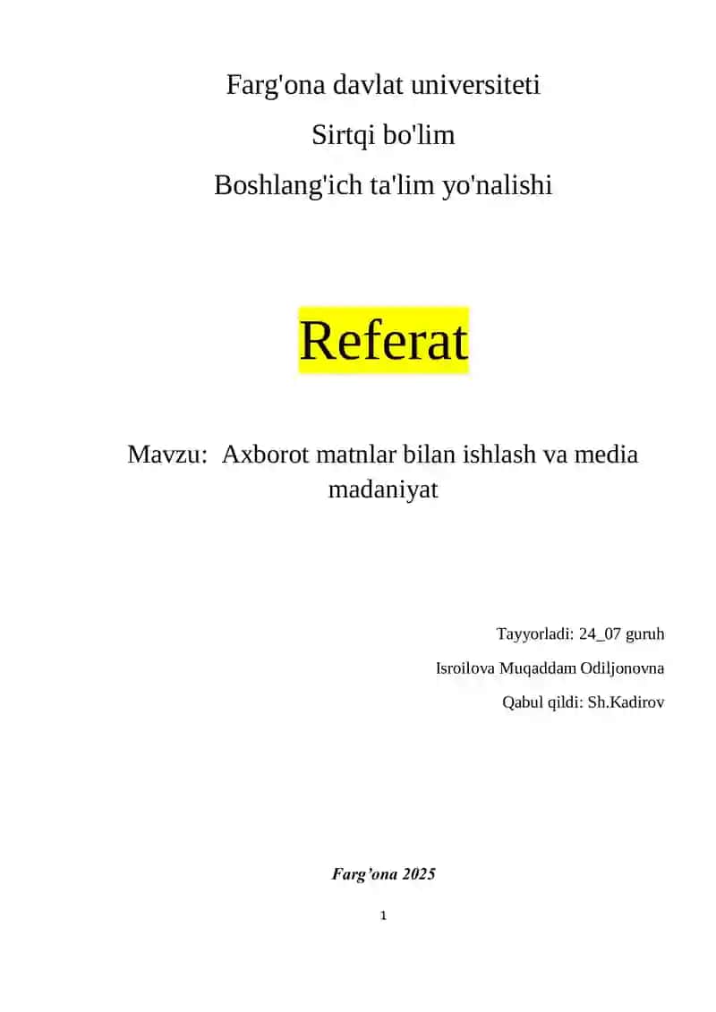 Axborot matnlar bilan ishlash va media madaniyat