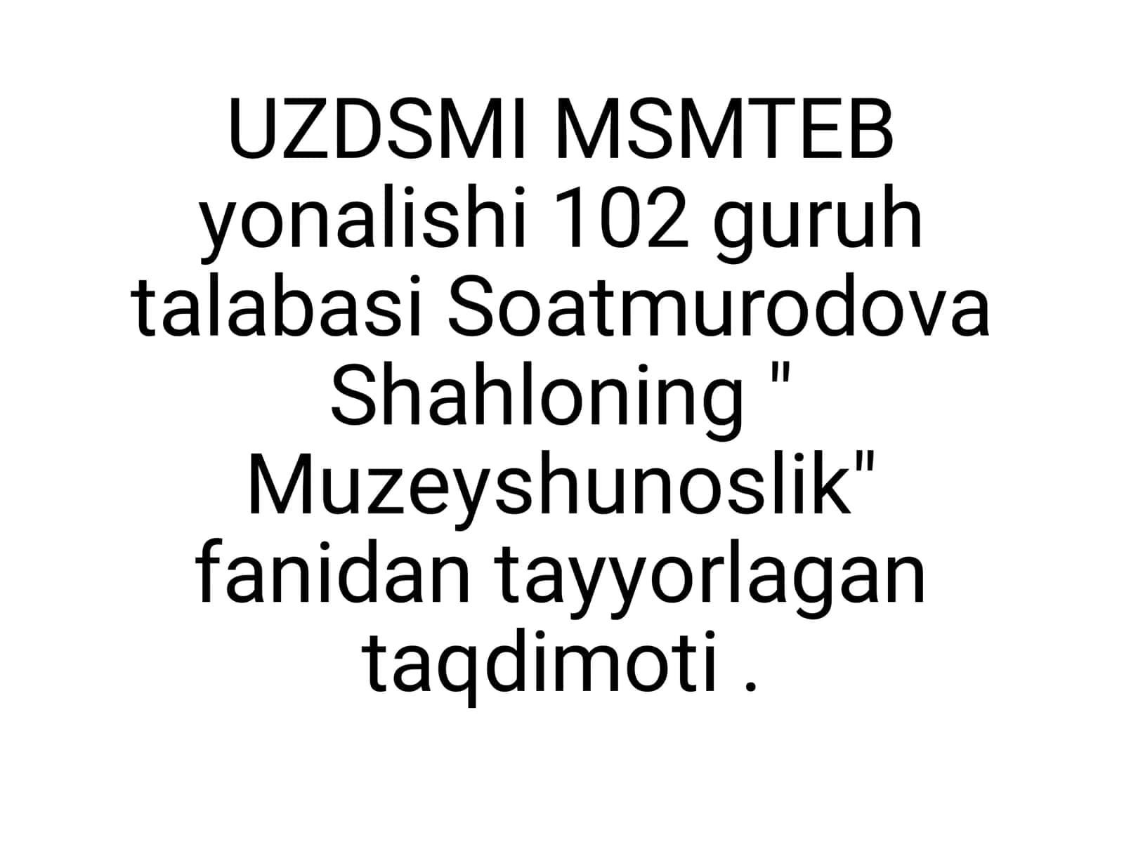 Muzeyshunoslik 1