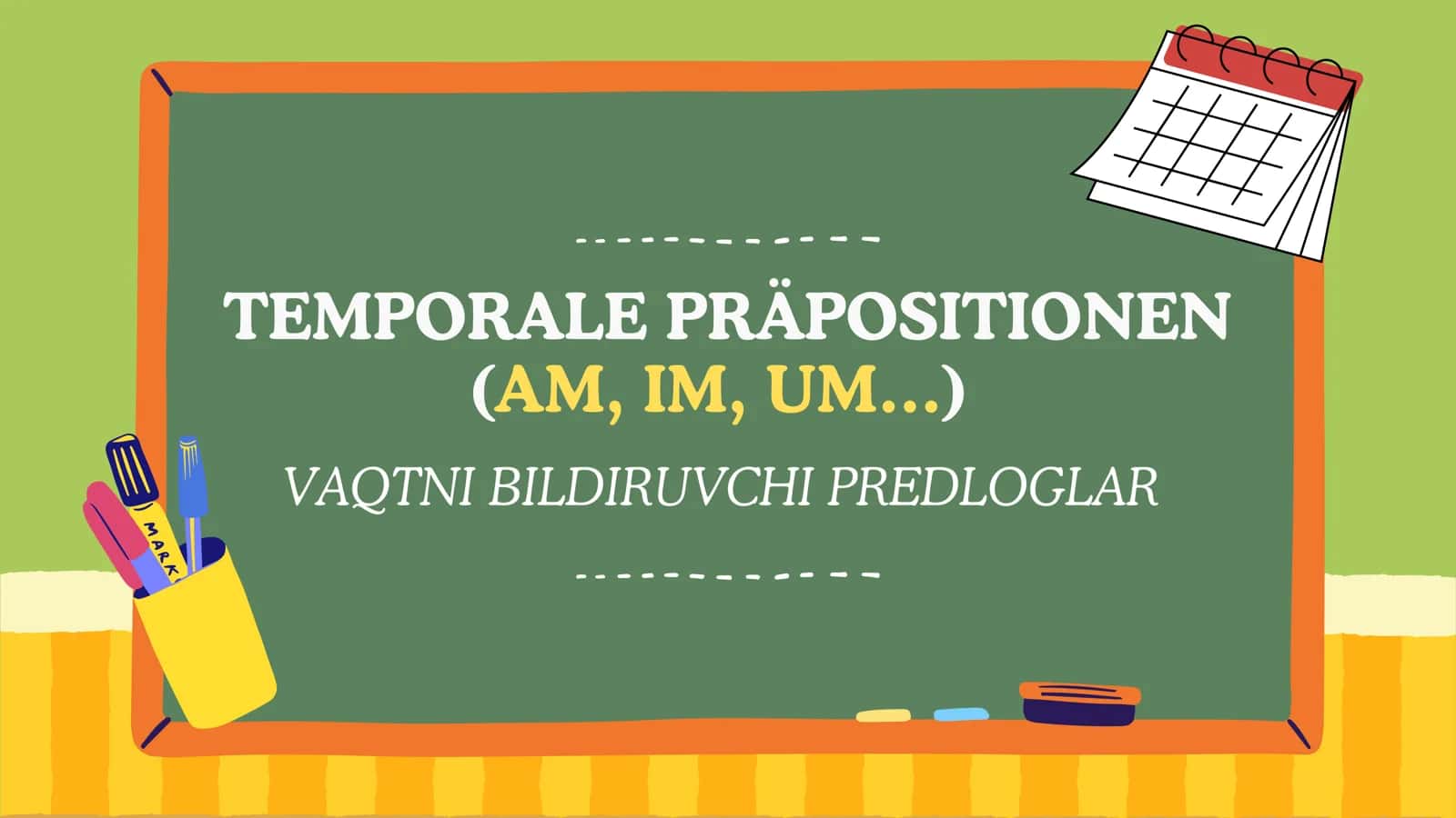 Temporale Präpositionen (am im um) 1