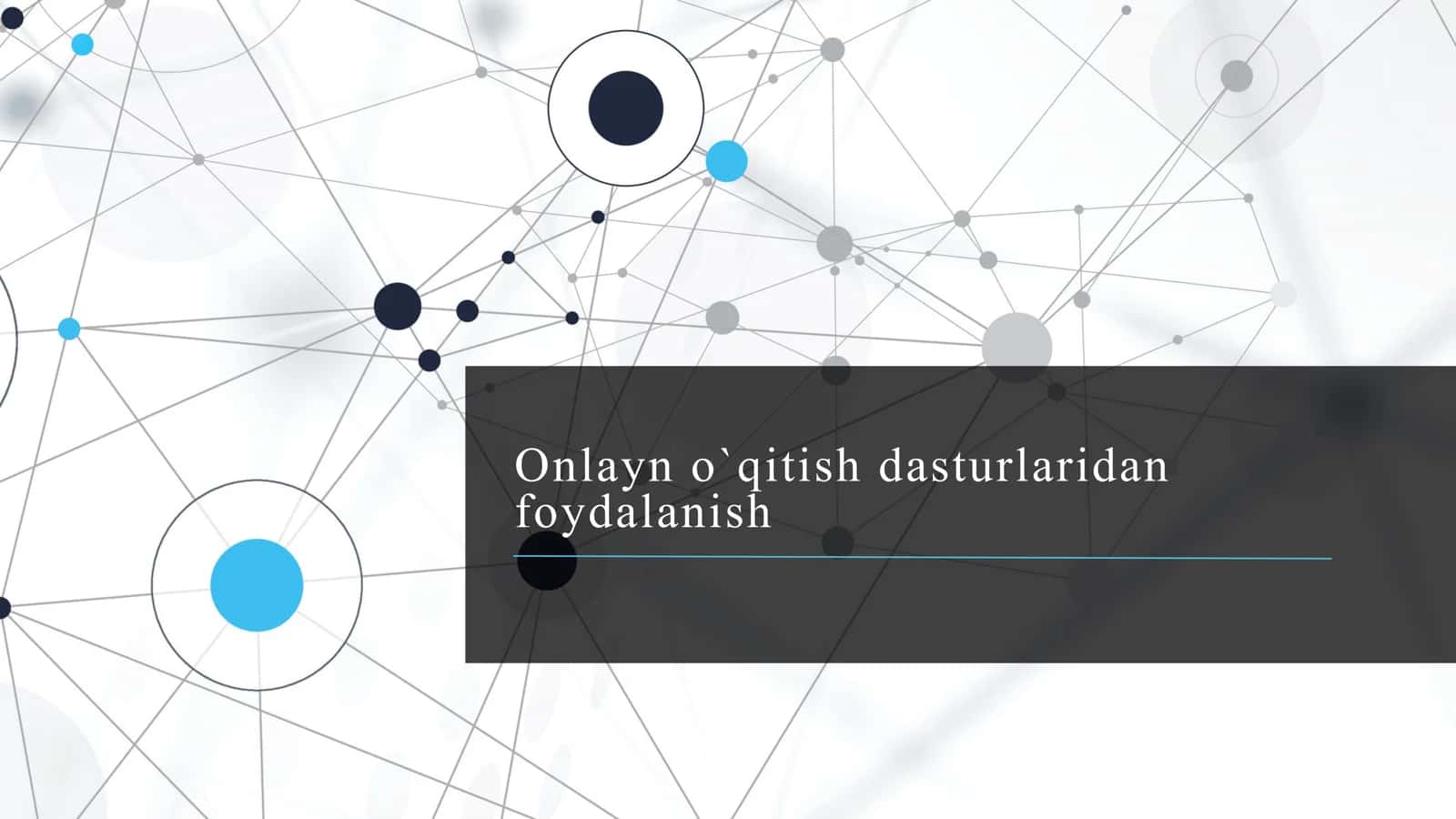 Onlayn o`qitish dasturlaridan foydalanish 1